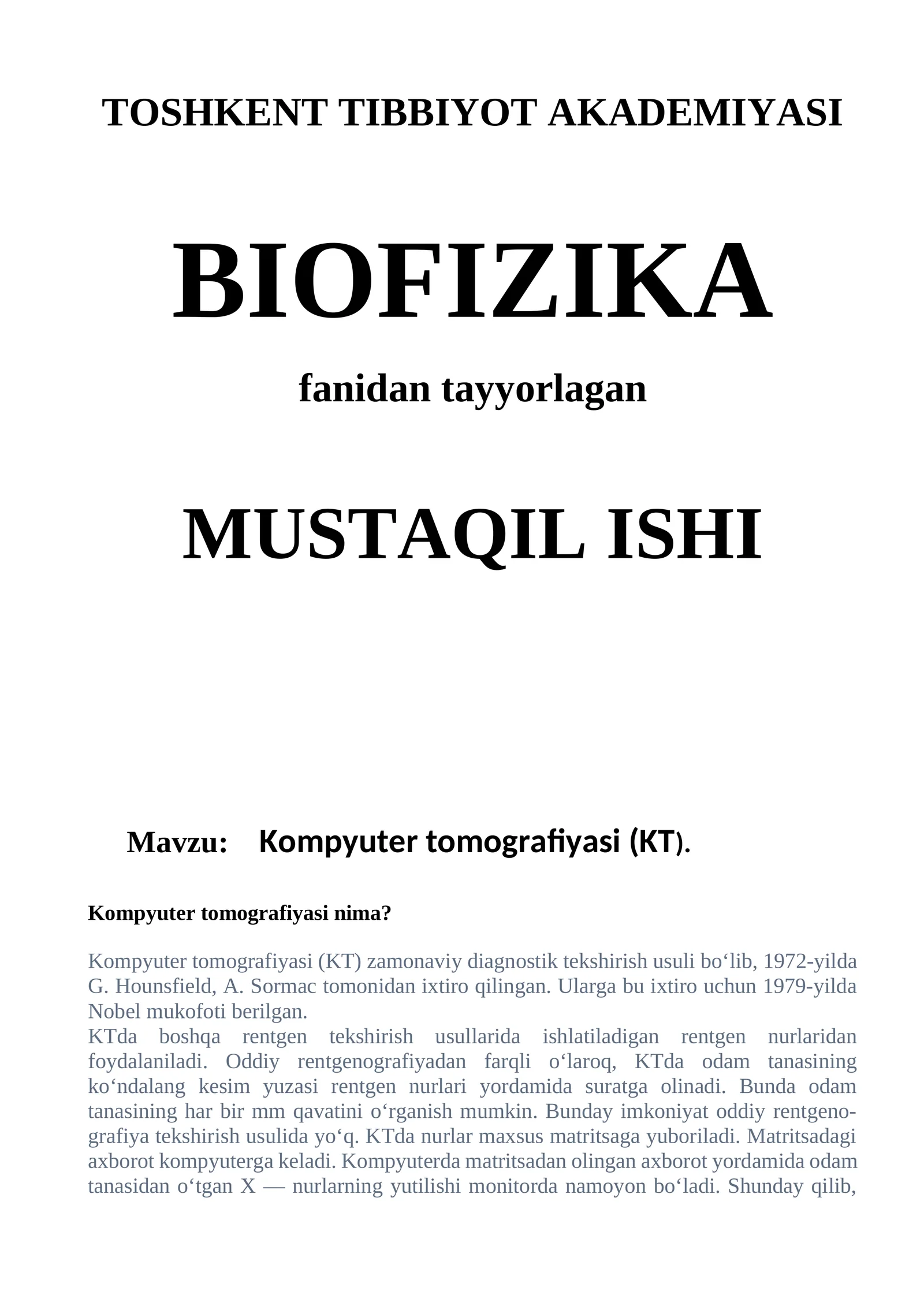 Kompyuter tomografiyasi (KT).