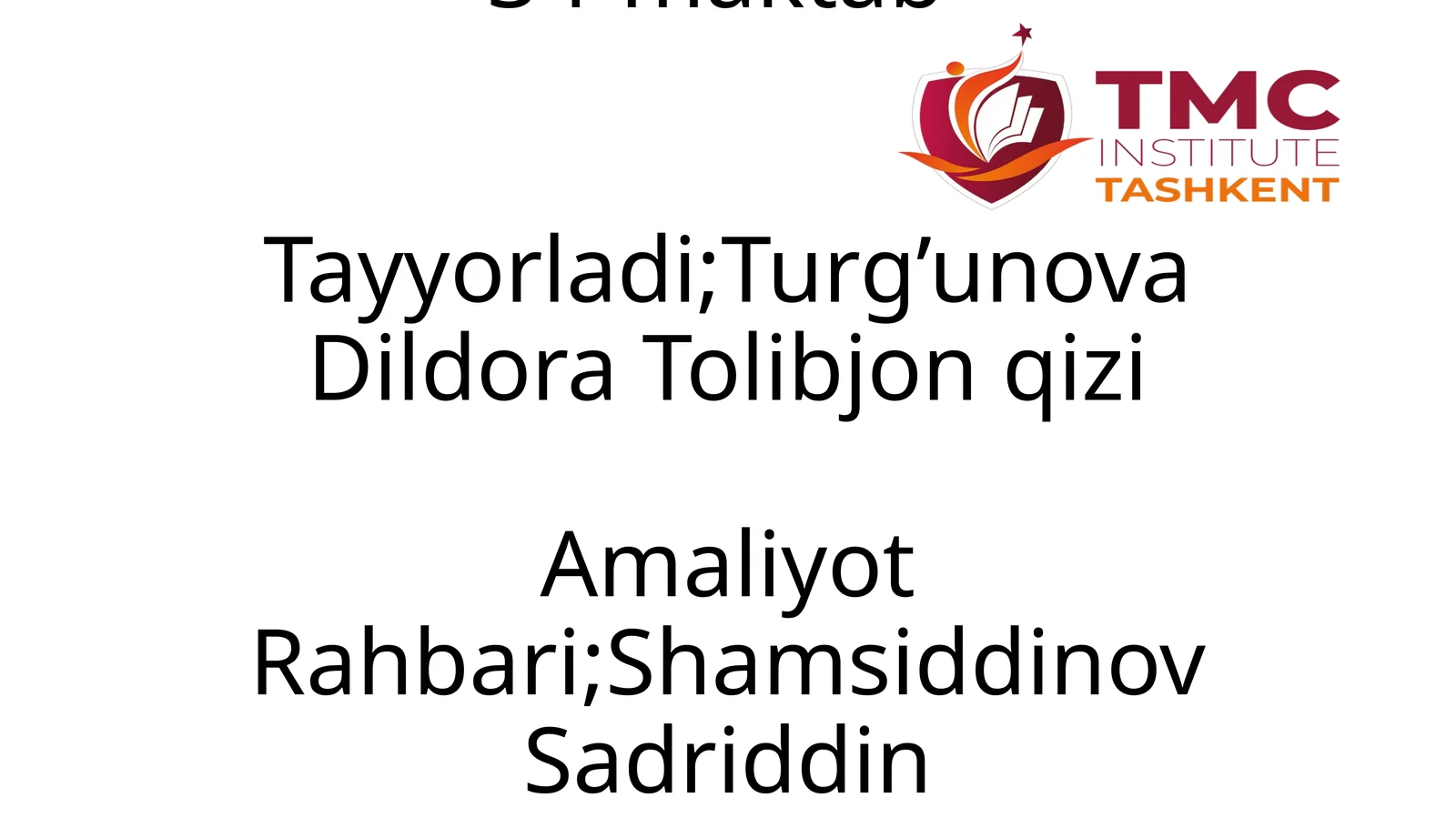 Malakaviy amaliyot hisobot