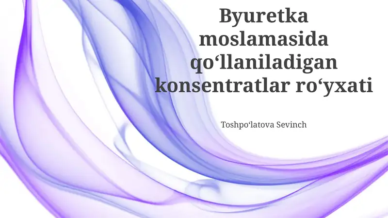 Byuretka moslamasida qoʻllaniladigan konsentratlar roʻyxati