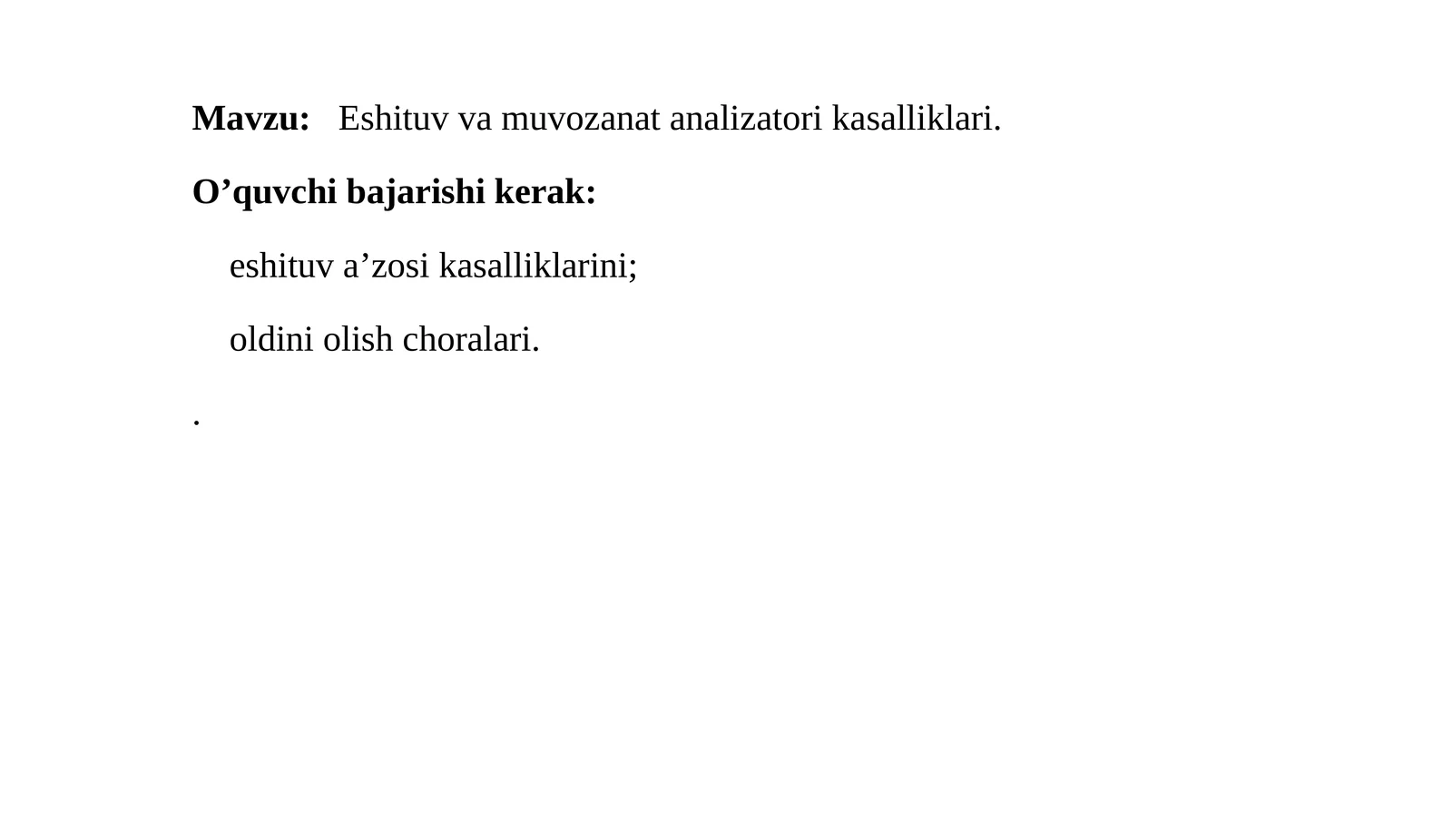 Eshituv va muvozanat analizatorikasalliklari