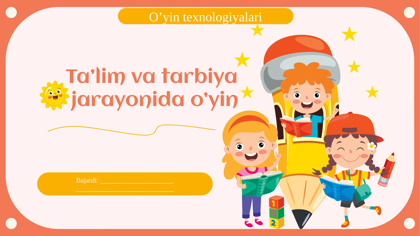 Ta’lim va tarbiya  jarayonida o’yin texnologiyalari