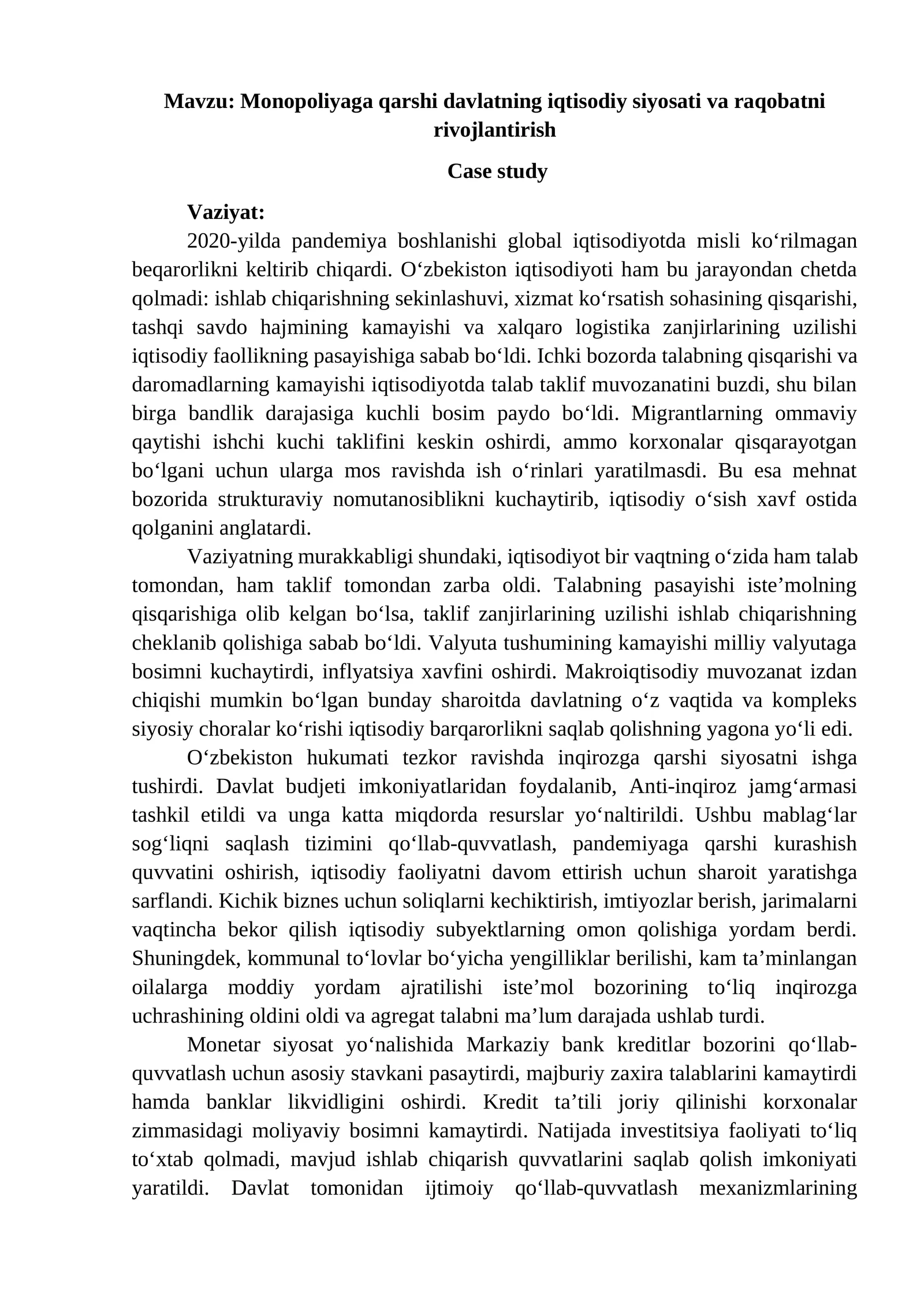 Monopoliyaga qarshi davlatning iqtisodiy siyosati va raqobatni rivojlantirish