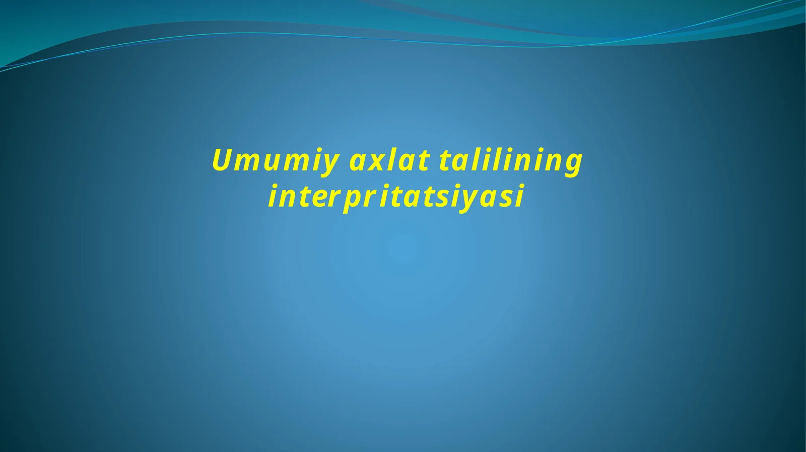 Umumiy axlattalilining interpretatsiyasi
