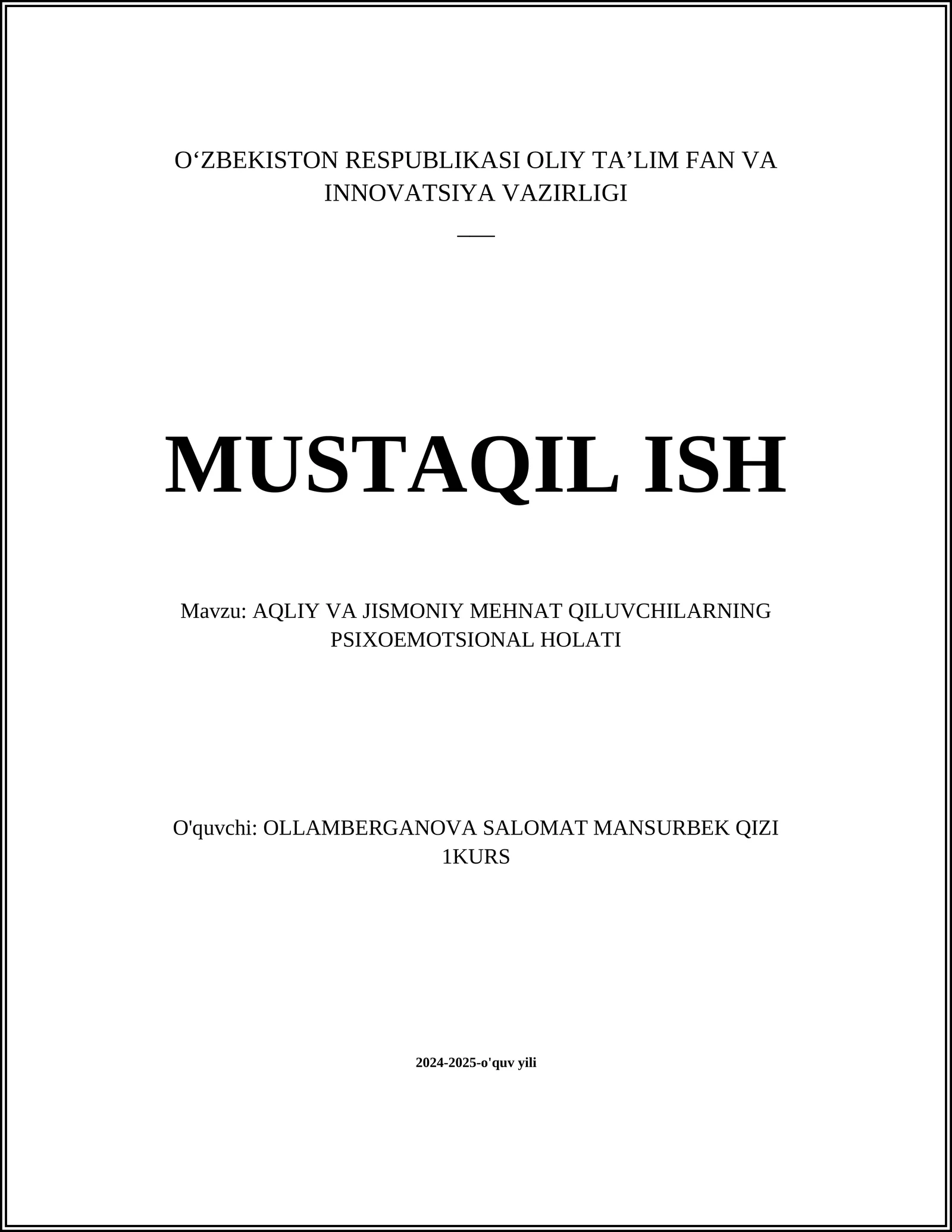 AQLIY VA JISMONIY MEHNAT QILUVCHILARNING PSIXOEMOTSIONAL HOLATI