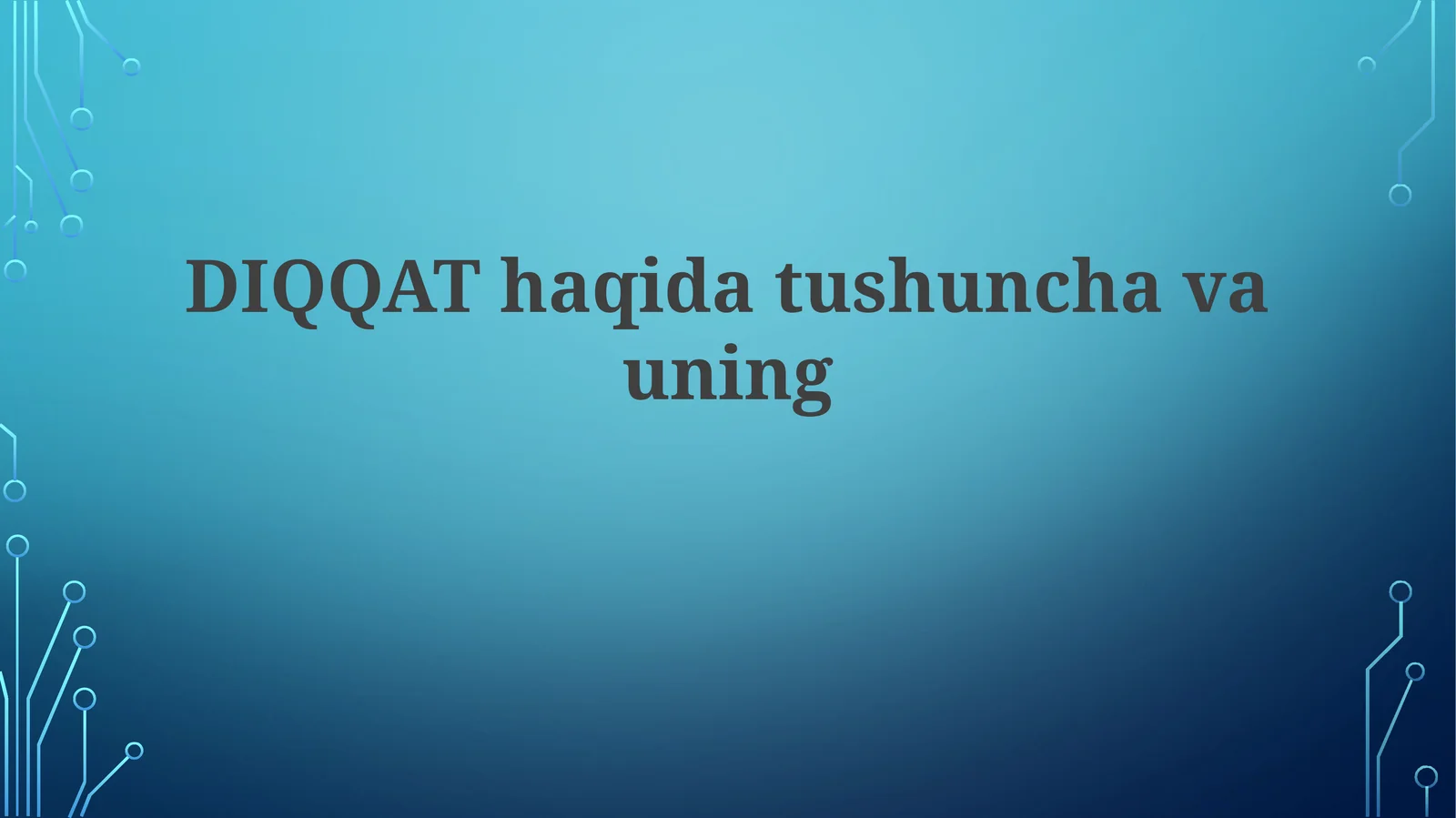 Diqqat tushunchasi