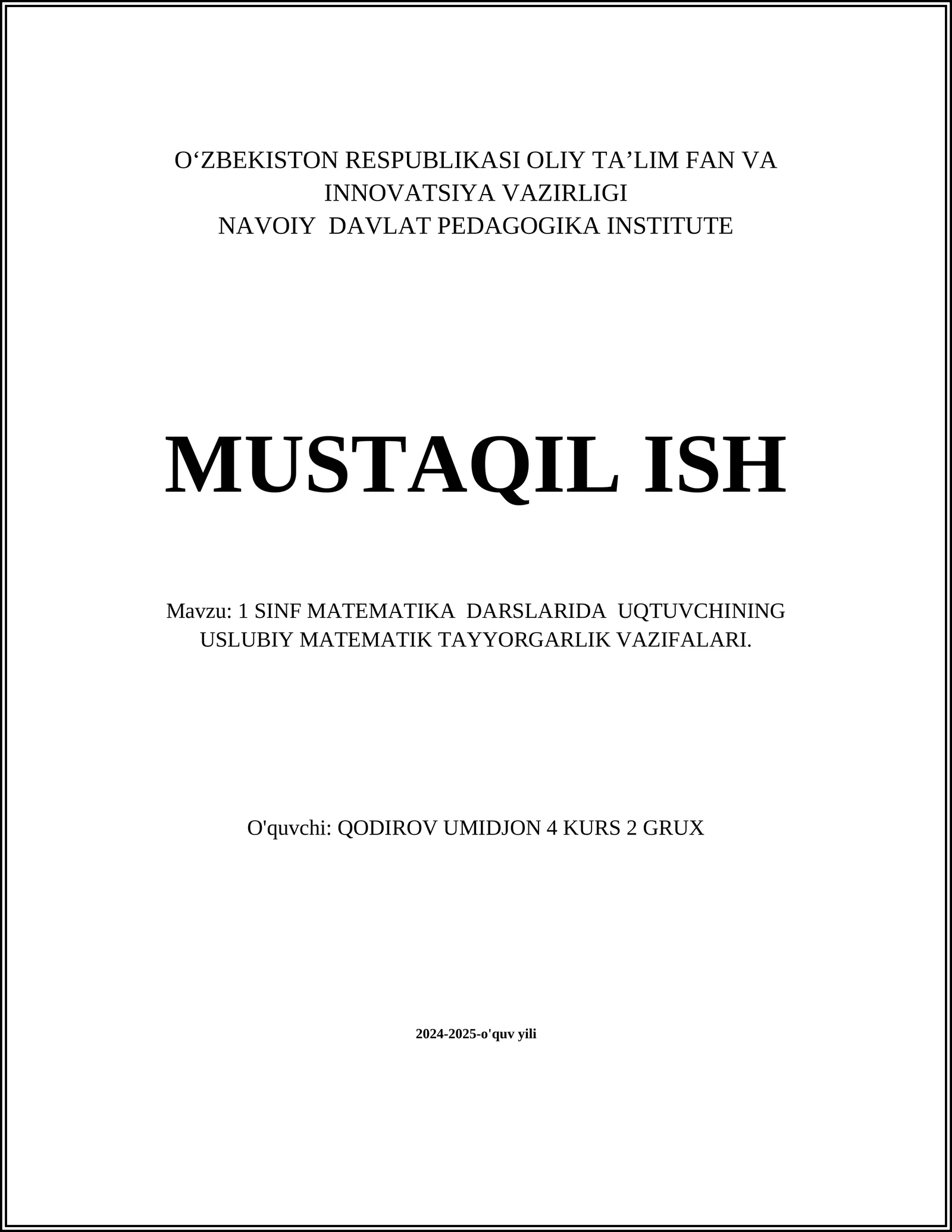 1 SINF MATEMATIKA DARSLARIDA UQTUVCHINING USLUBIY MATEMATIK TAYYORGARLIK VAZIFALARI