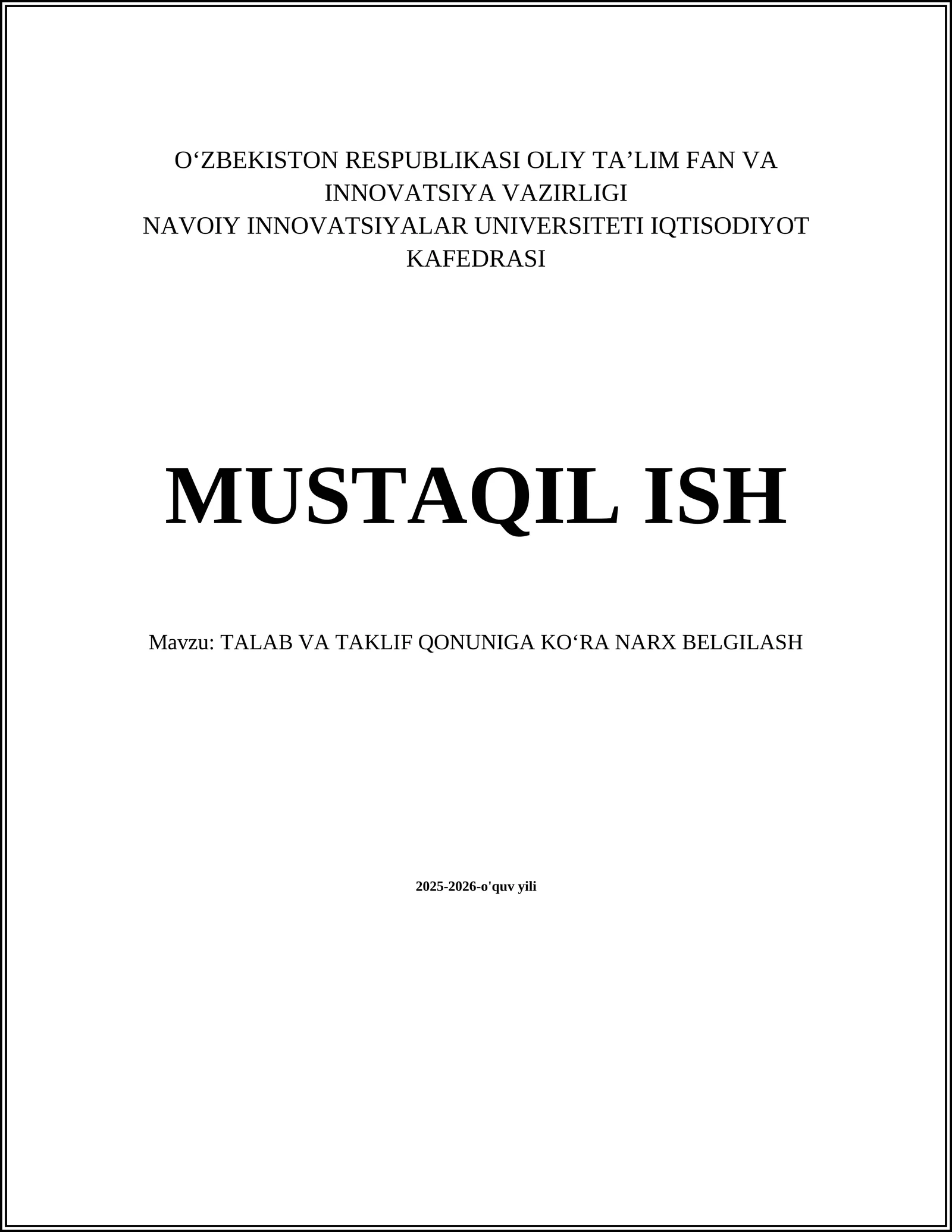 TALAB VA TAKLIF QONUNIGA KO‘RA NARX BELGILASH
