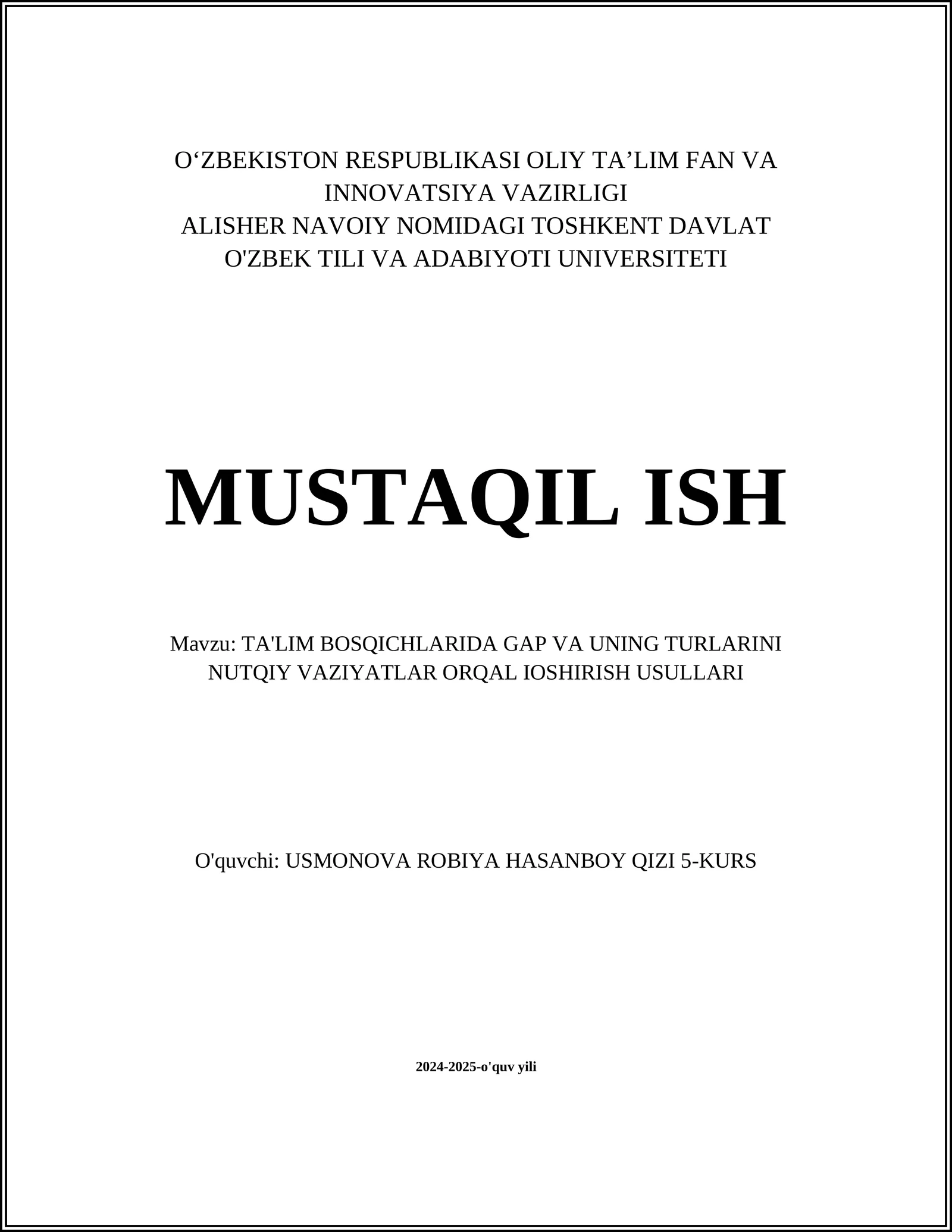 TA'LIM BOSQICHLARIDA GAP VA UNING TURLARINI NUTQIY VAZIYATLAR ORQAL IOSHIRISH USULLARI