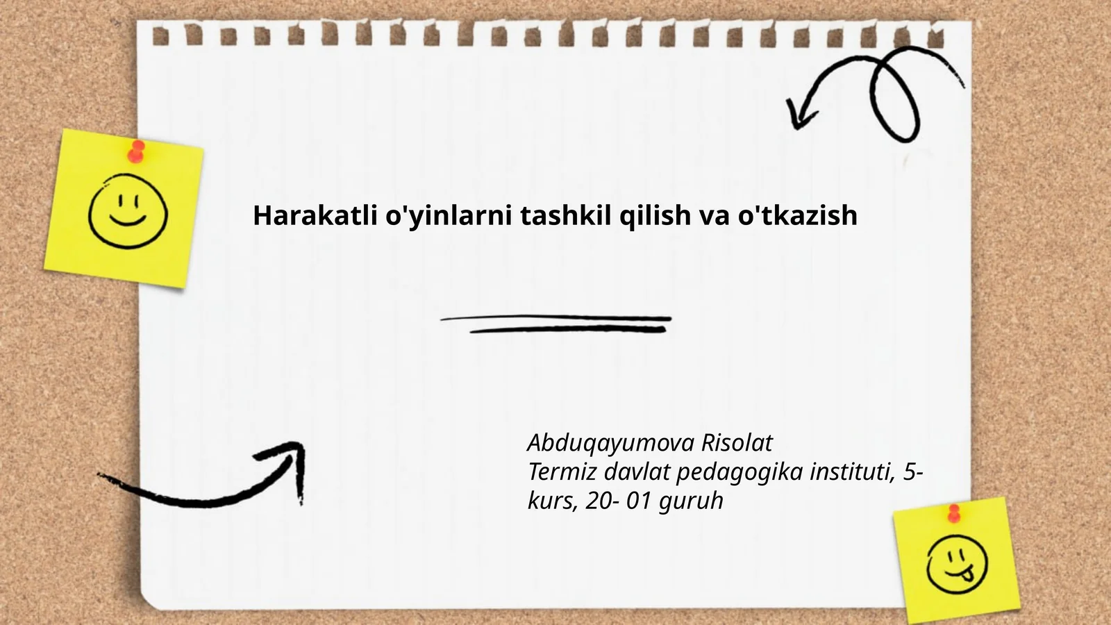 Harakatli o'yinlarni tashkil qilish va o'tkazish
