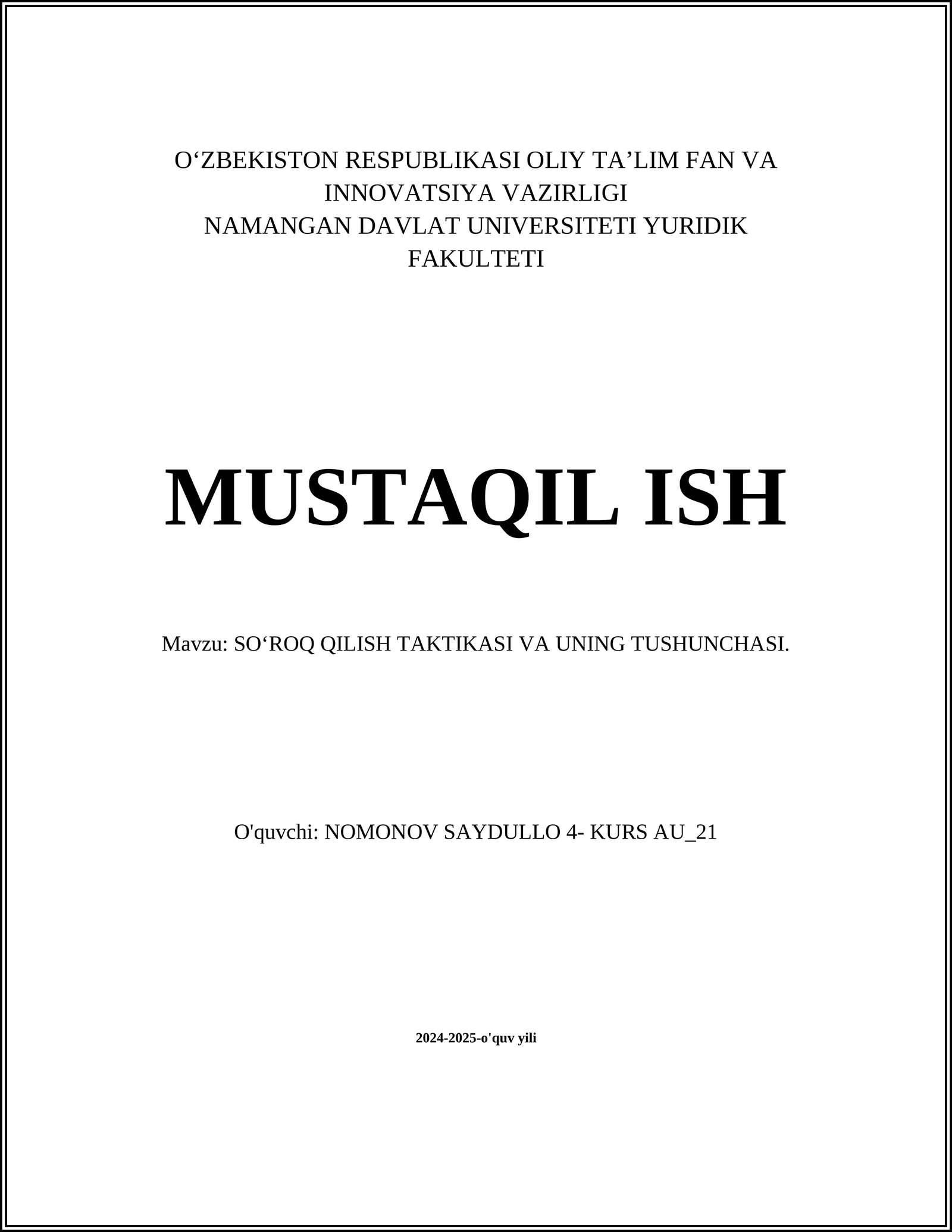 SOʻROQ QILISH TAKTIKASI VA UNING TUSHUNCHASI