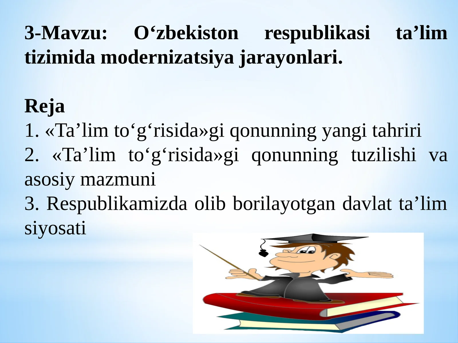 Ta’lim tizimida modernizatsiya jarayonlari