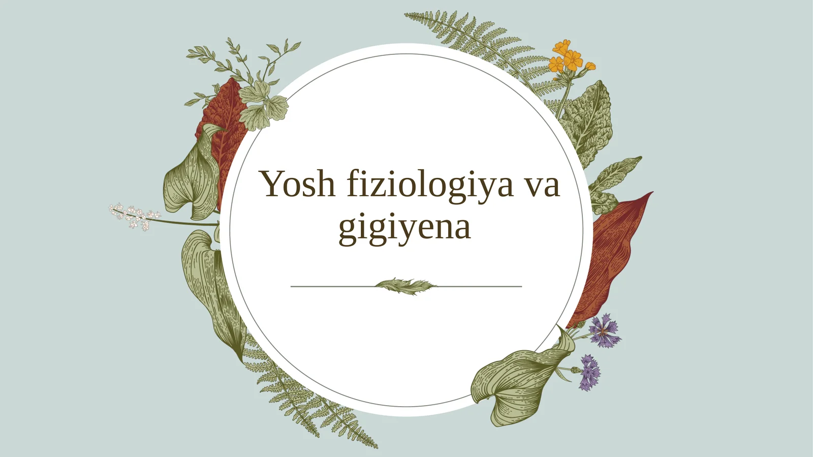 Yosh fiziologiya va gigiyena