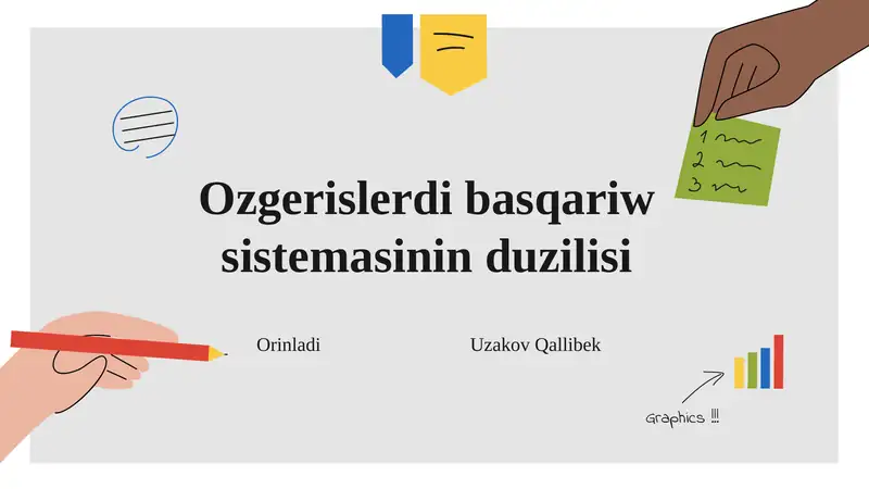 Ozgerislerdi basqariw sistemasinin duzilisi (Qaraqalpaq tilinde)