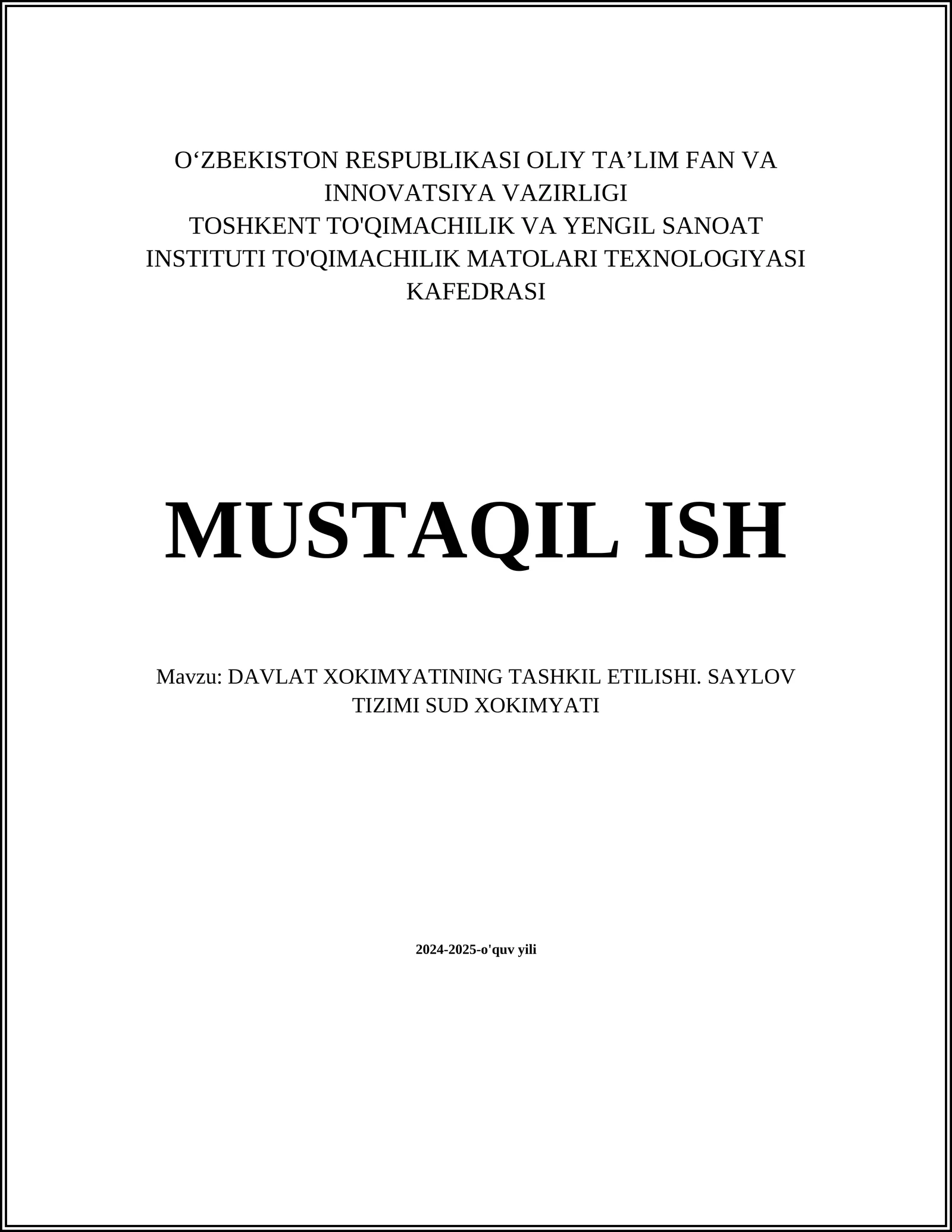DAVLAT XOKIMYATINING TASHKIL ETILISHI. SAYLOV TIZIMI SUD XOKIMYATI