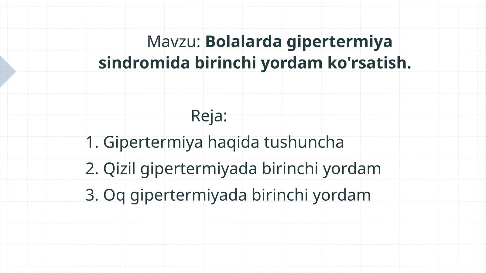 Bolalardagi gipertermiya sindromida birinchi yordam ko'rsatish