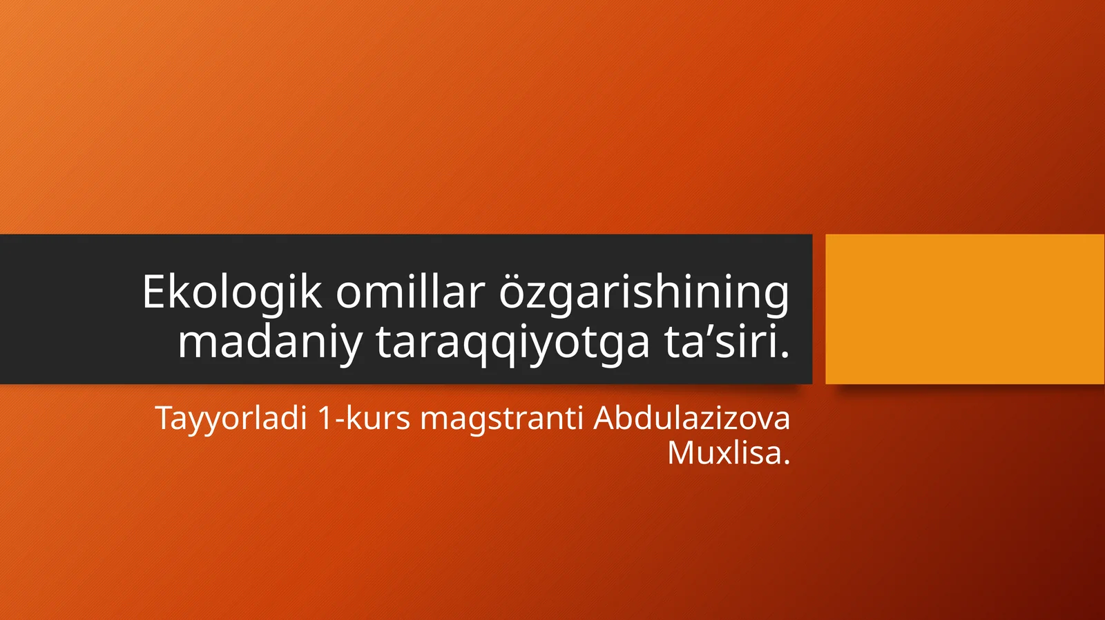 Ekologik omillar özgarishi