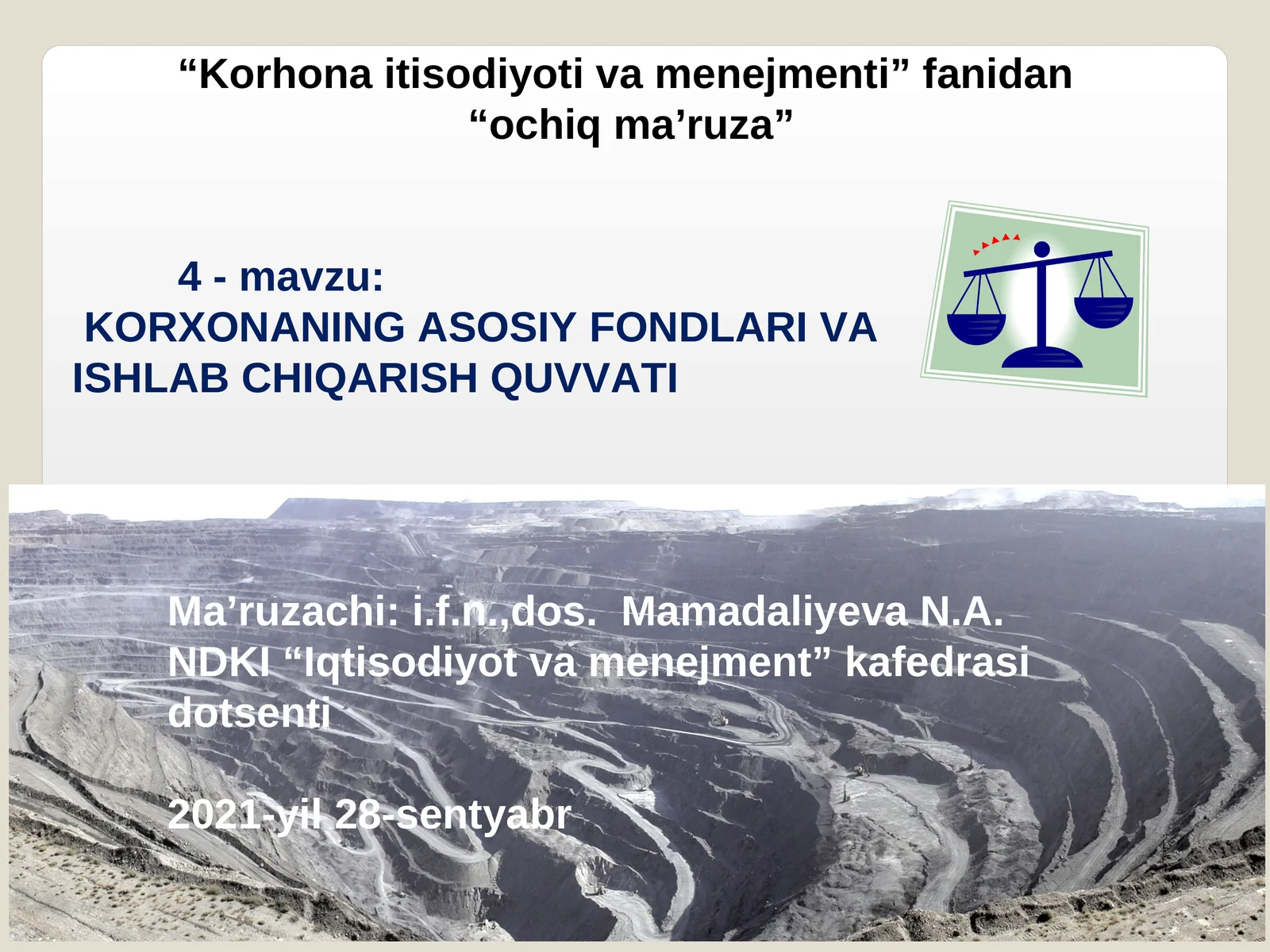KORXONANING ASOSIY FONDLARI VA ISHLAB CHIQARISH QUVVATI