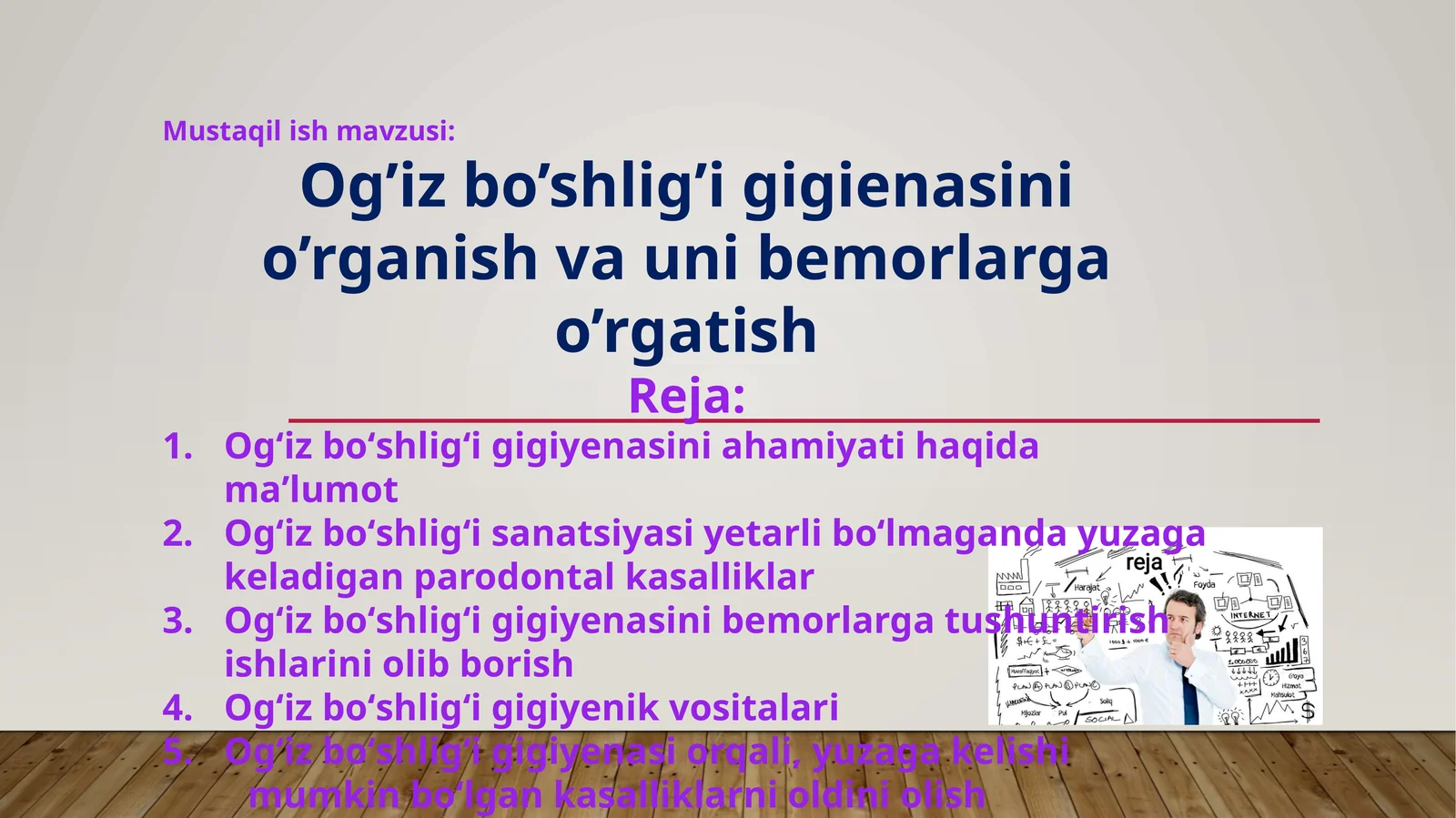 Og’iz bo’shlig’i gigienasini o’rganish va uni bemorlarga o’rgatish