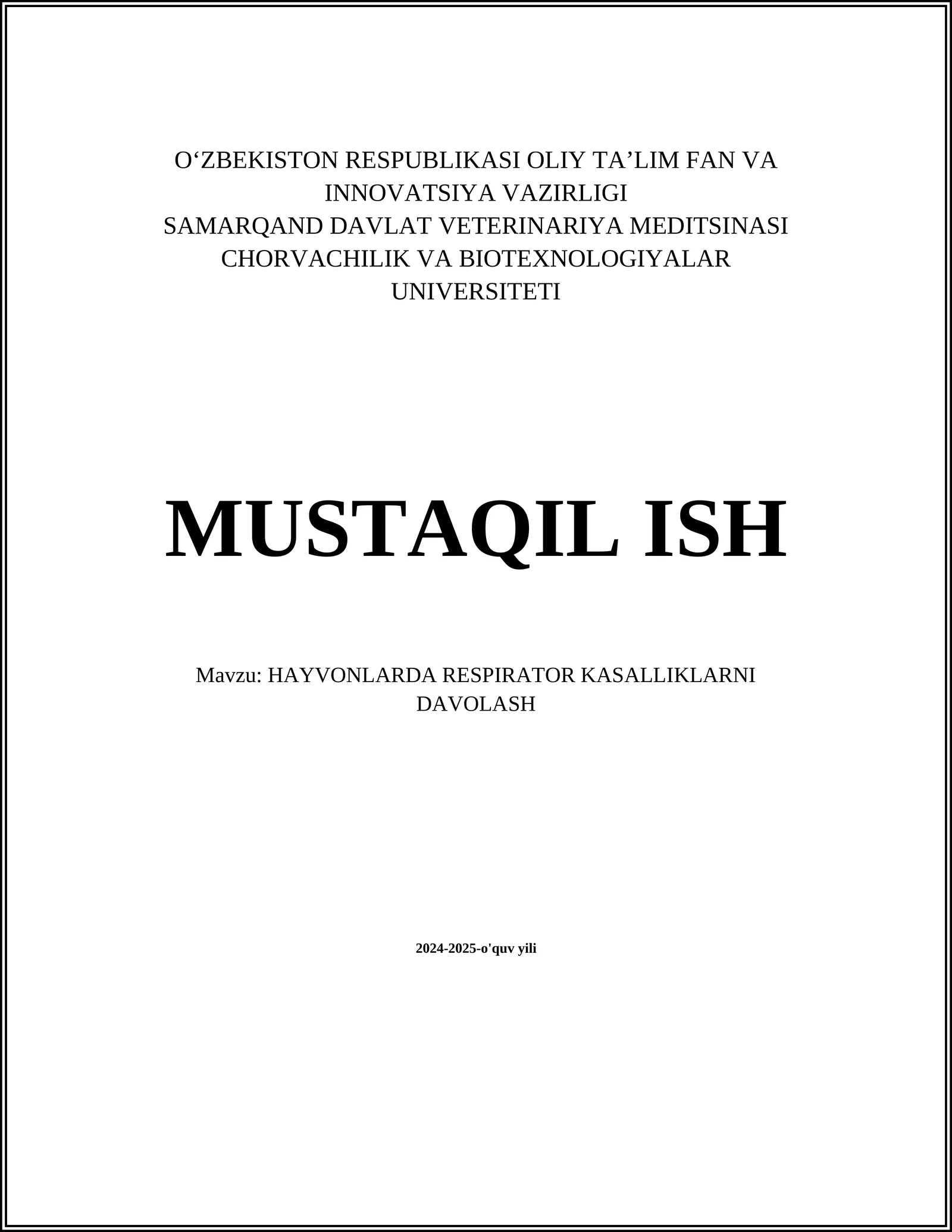 HAYVONLARDA RESPIRATOR KASALLIKLARNI DAVOLASH