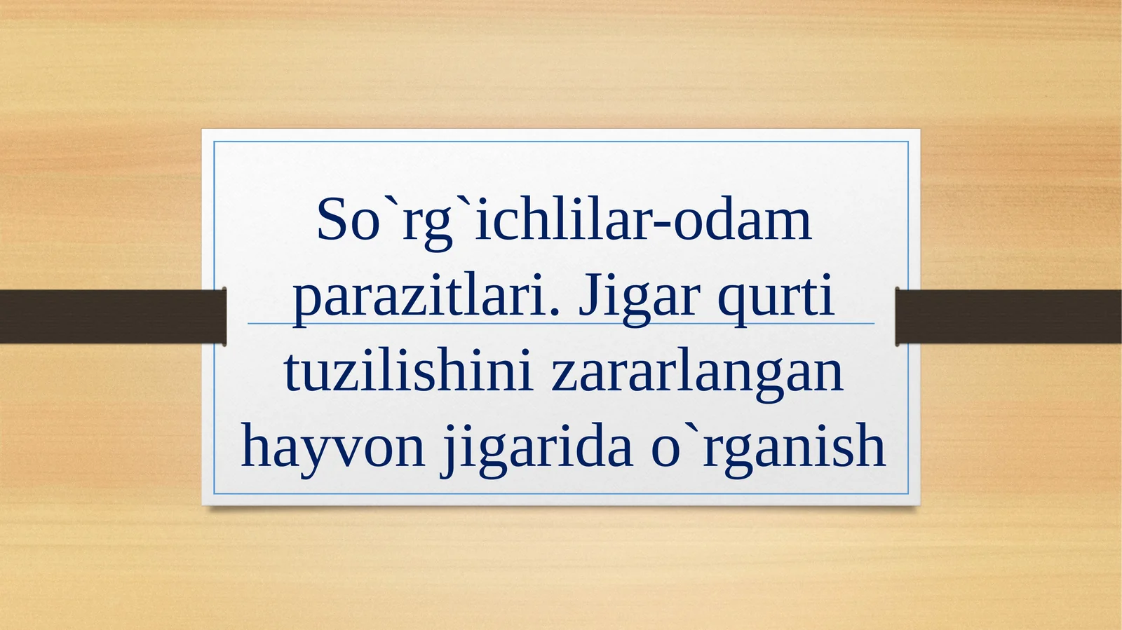 So`rg`ichlilar-odamparazitlari