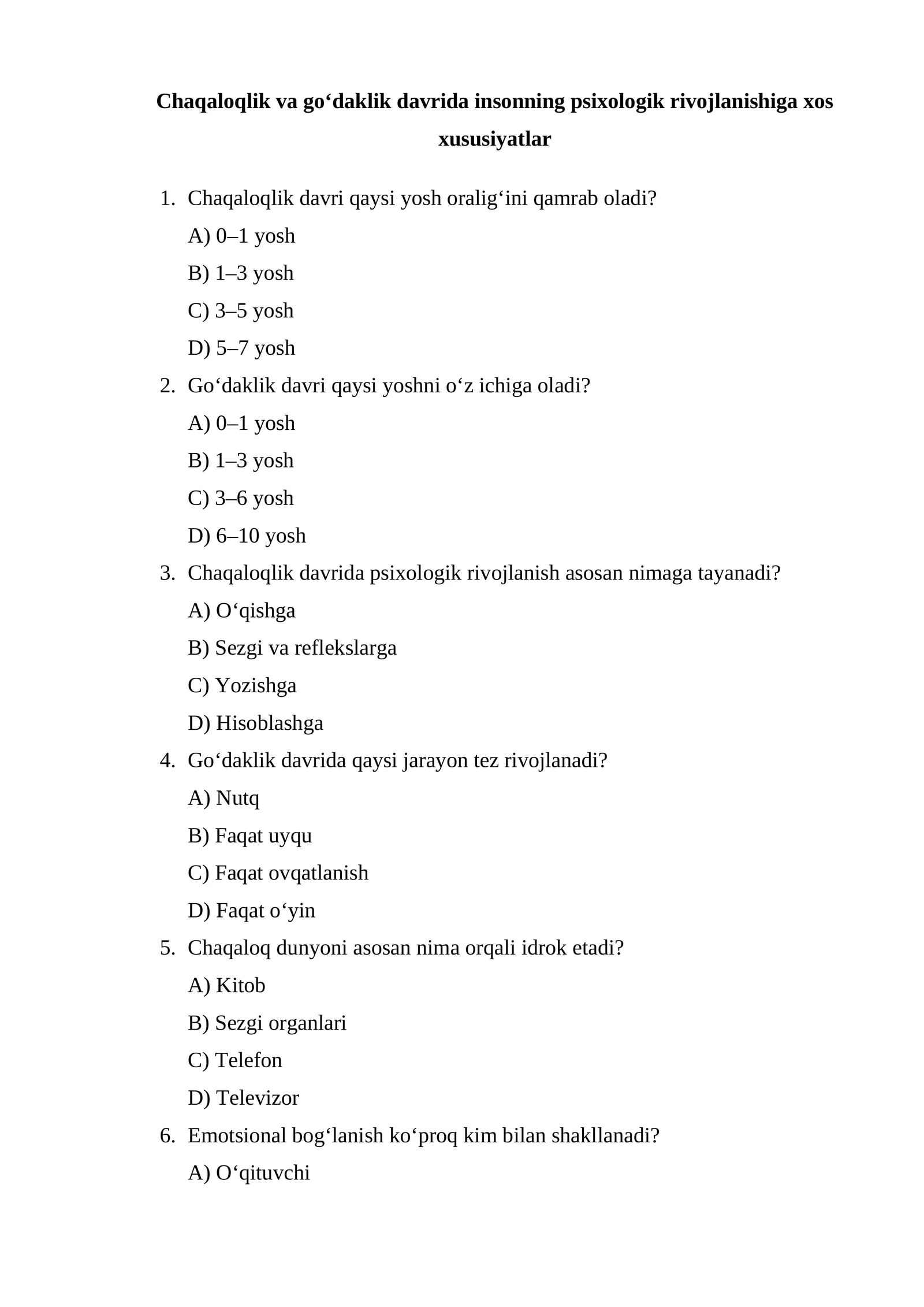 Chaqaloqlik va go‘daklik davrida insonning psixologik rivojlanishiga xos xususiyatlar