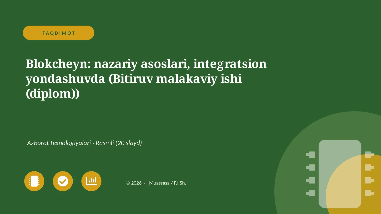 Blokcheyn: nazariy asoslari, integratsion yondashuvda (Bitiruv malakaviy ishi (diplom))