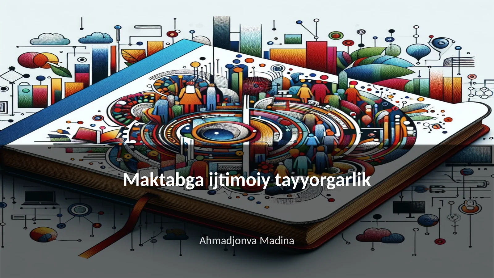 Maktabga ijtimoiy tayyorgarlik