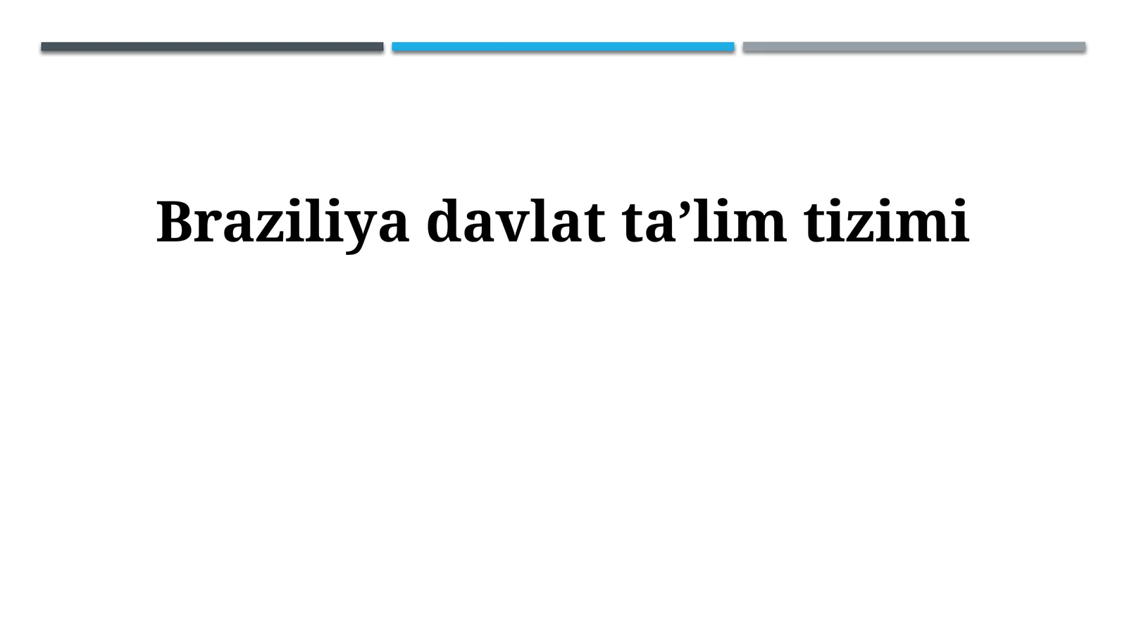 Braziliya davlat taʼlim tizimi
