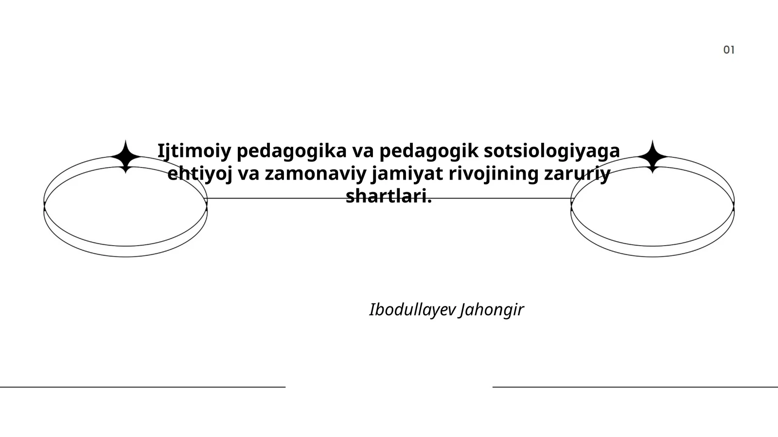 Ijtimoiy pedagogika va pedagogik sotsiologiyaga ehtiyoj va zamonaviy jamiyat rivojining zaruriy shartlari
