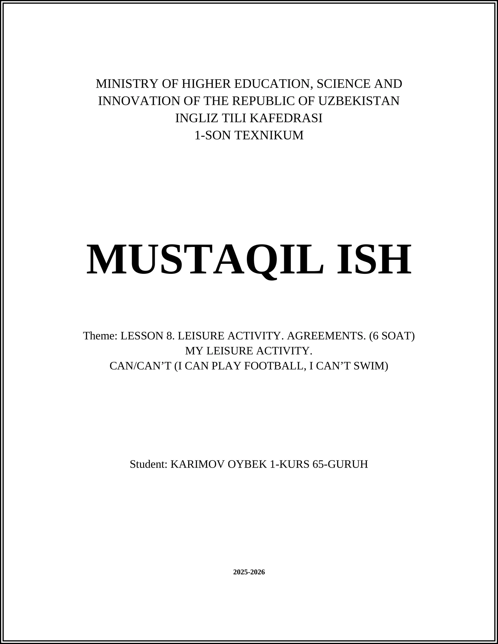 LESSON 8. LEISURE ACTIVITY. AGREEMENTS