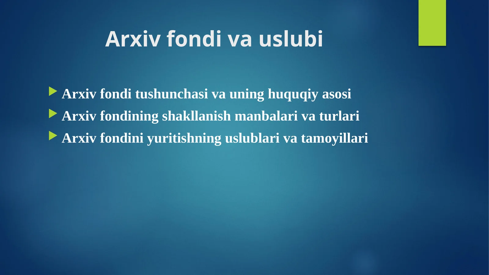Arxiv fondi va uslubi