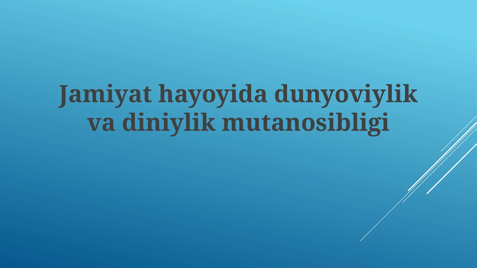 Jamiyathayoyidadunyoviylikvadiniylikmutanosibligi