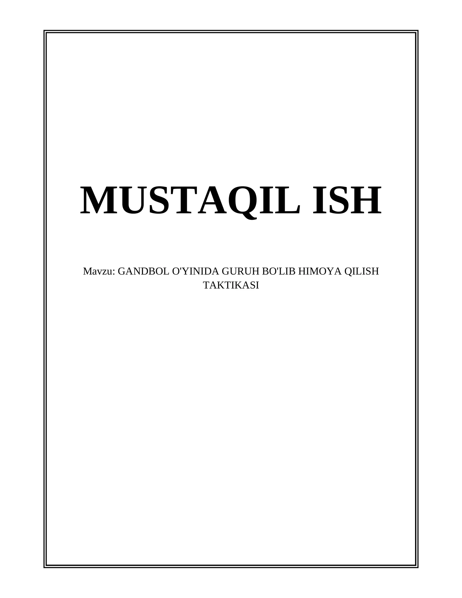 GANDBOL O'YINIDA GURUH BO'LIB HIMOYA QILISH TAKTIKASI