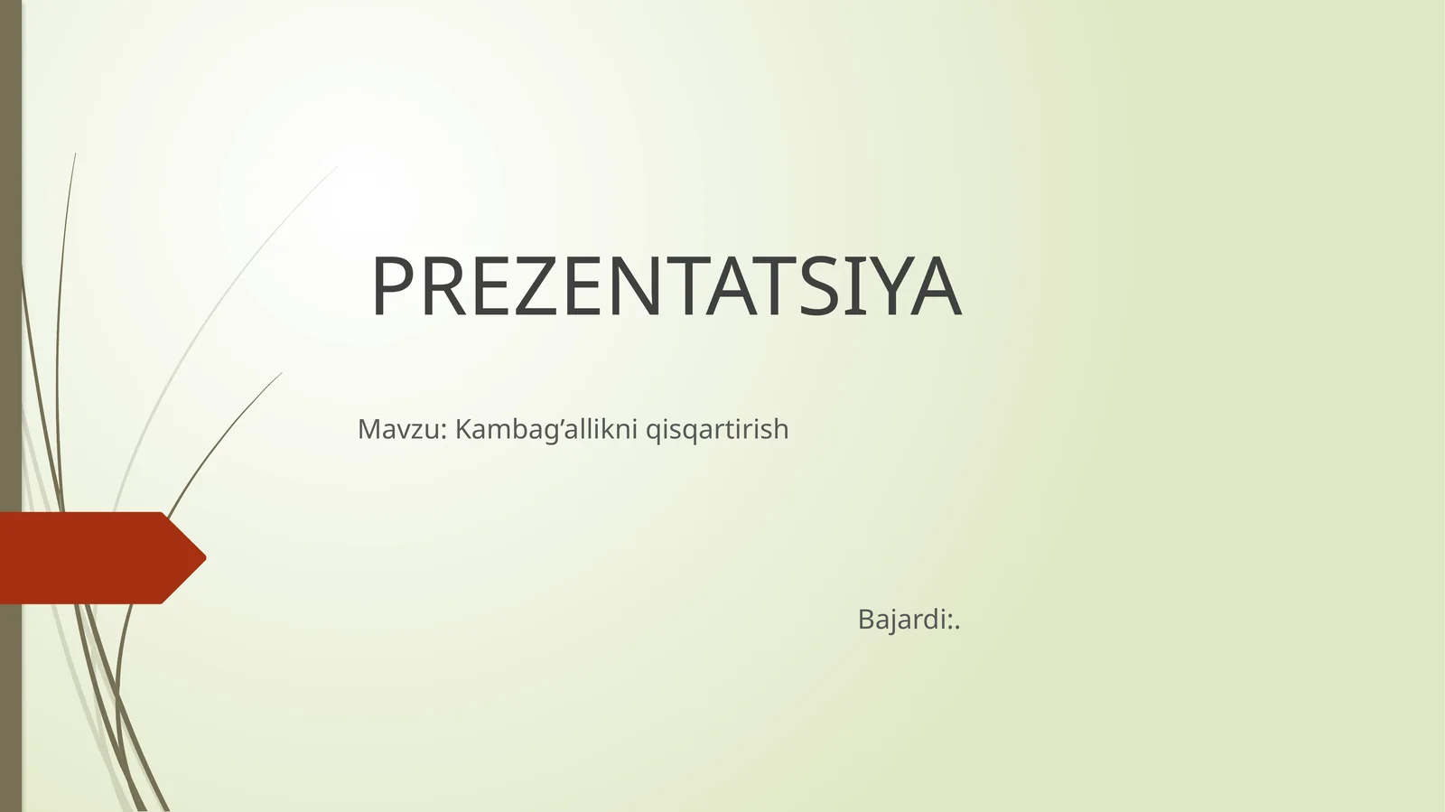 Kambag’allikni qisqartirish
