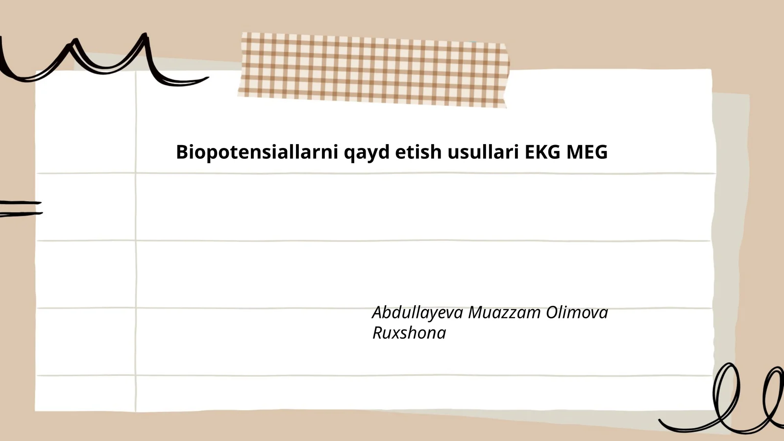 Biopotensiallarni qayd etish usullari EKG MEG
