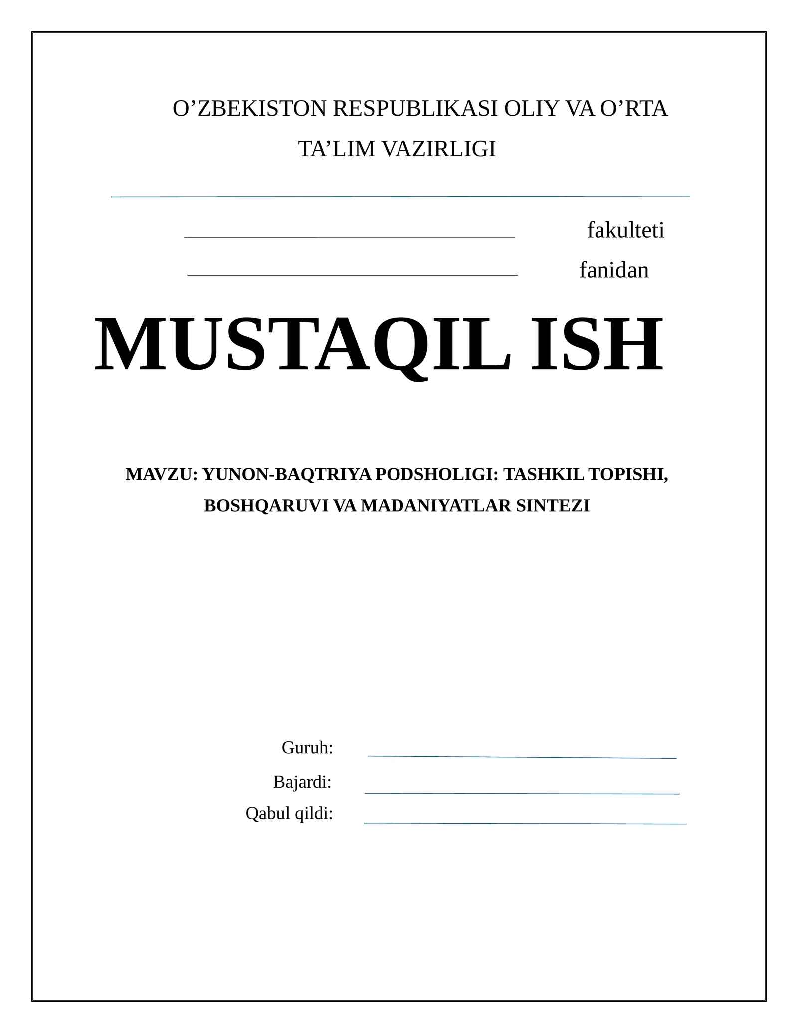 YUNON-BAQTRIYA PODSHOLIGI: TASHKIL TOPISHI, BOSHQARUVI VA MADANIYATLAR SINTEZI