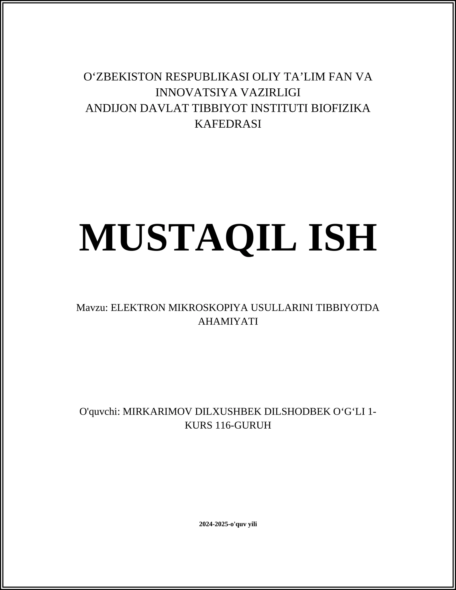 ELEKTRON MIKROSKOPIYA USULLARINI TIBBIYOTDA AHAMIYATI