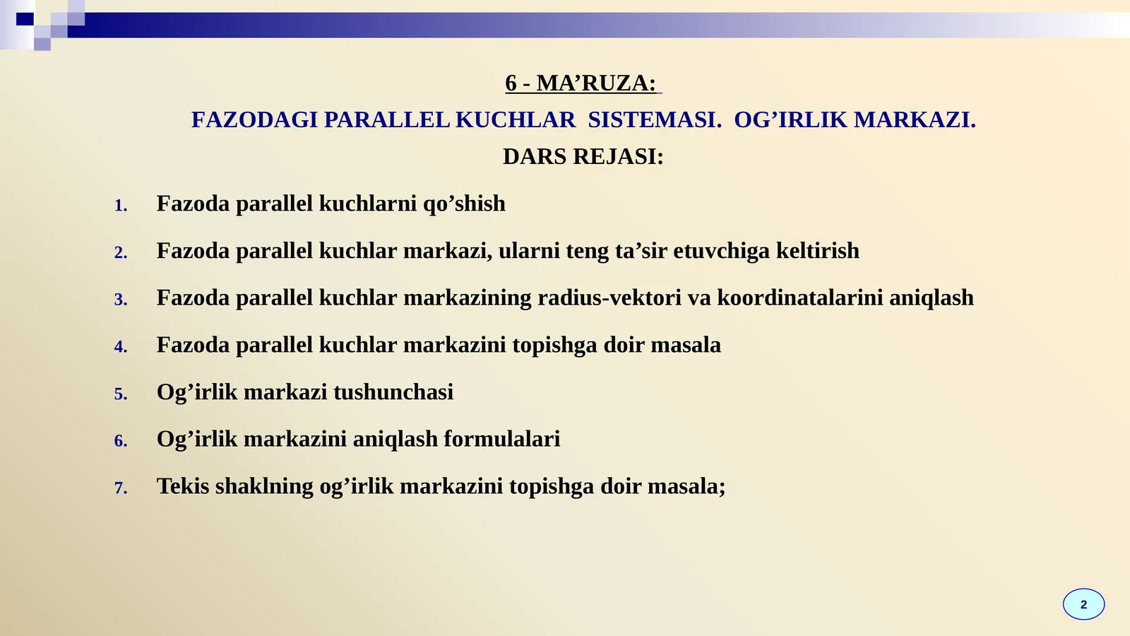 FAZODAGI PARALLEL KUCHLAR SISTEMASI.OG’IRLIK MARKAZI
