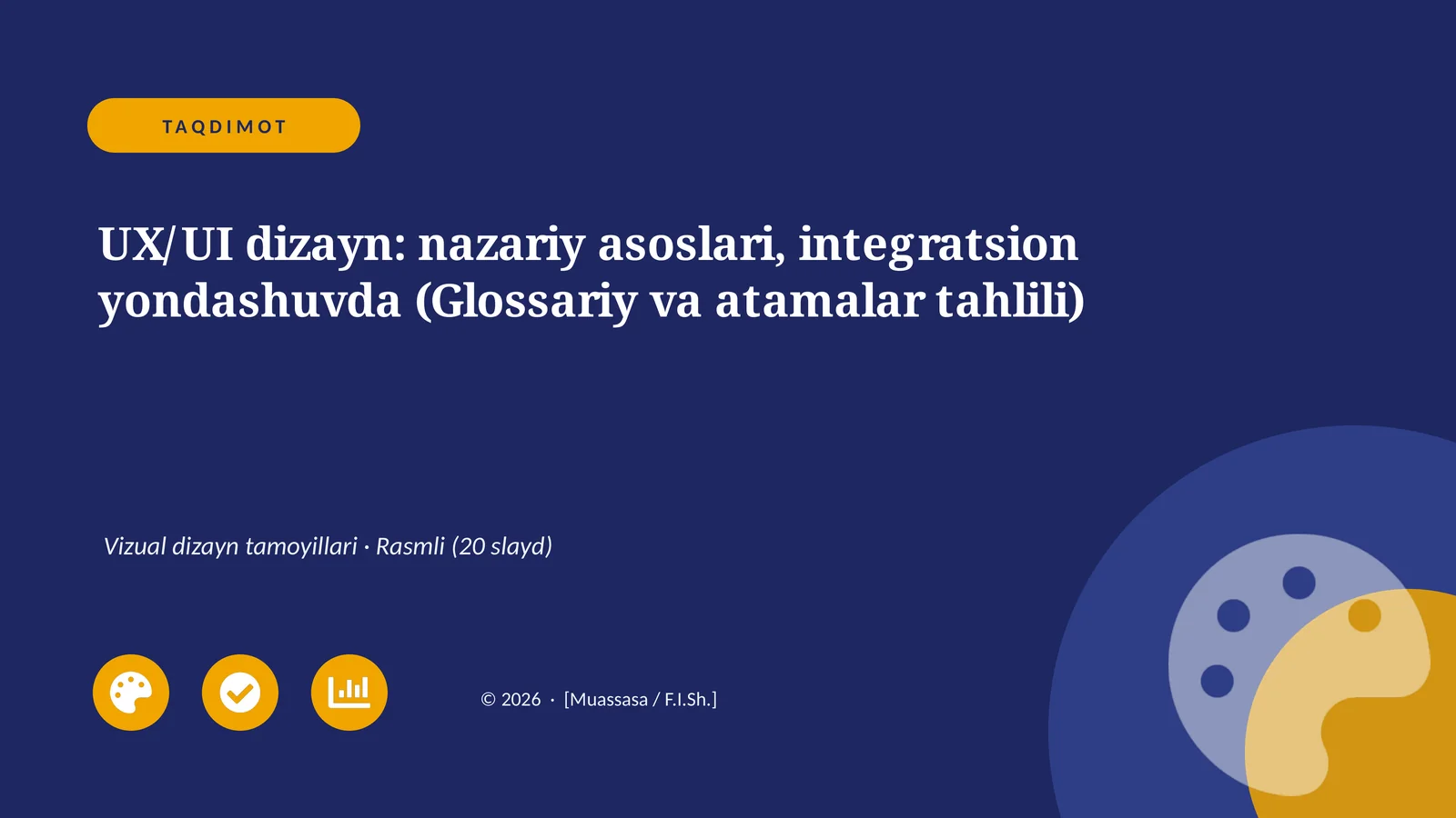 UX/UI dizayn: nazariy asoslari, integratsion yondashuvda (Glossariy va atamalar tahlili)