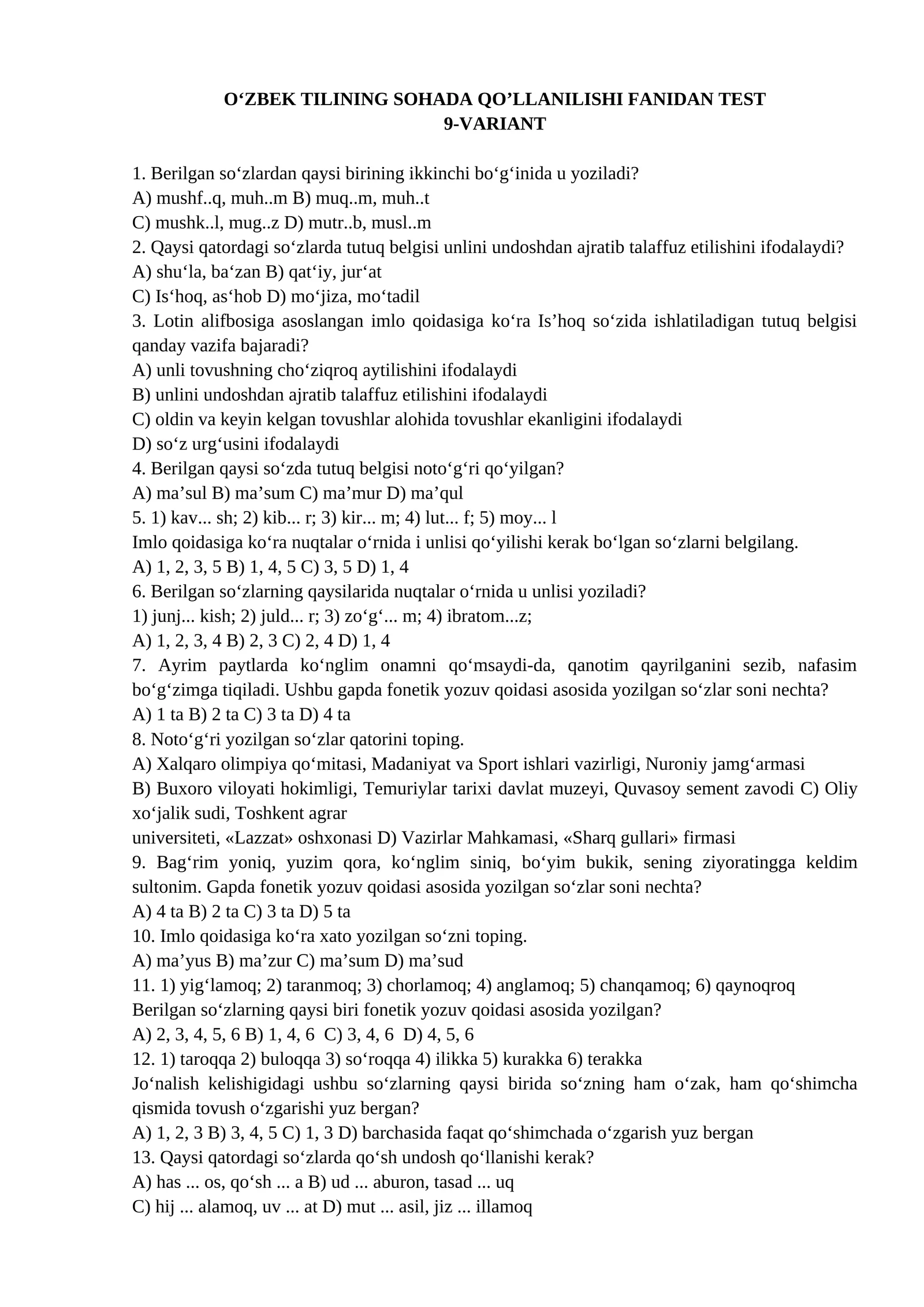 O‘ZBEK TILINING SOHADA QO’LLANILISHI FANIDAN TEST 9-VARIANT
