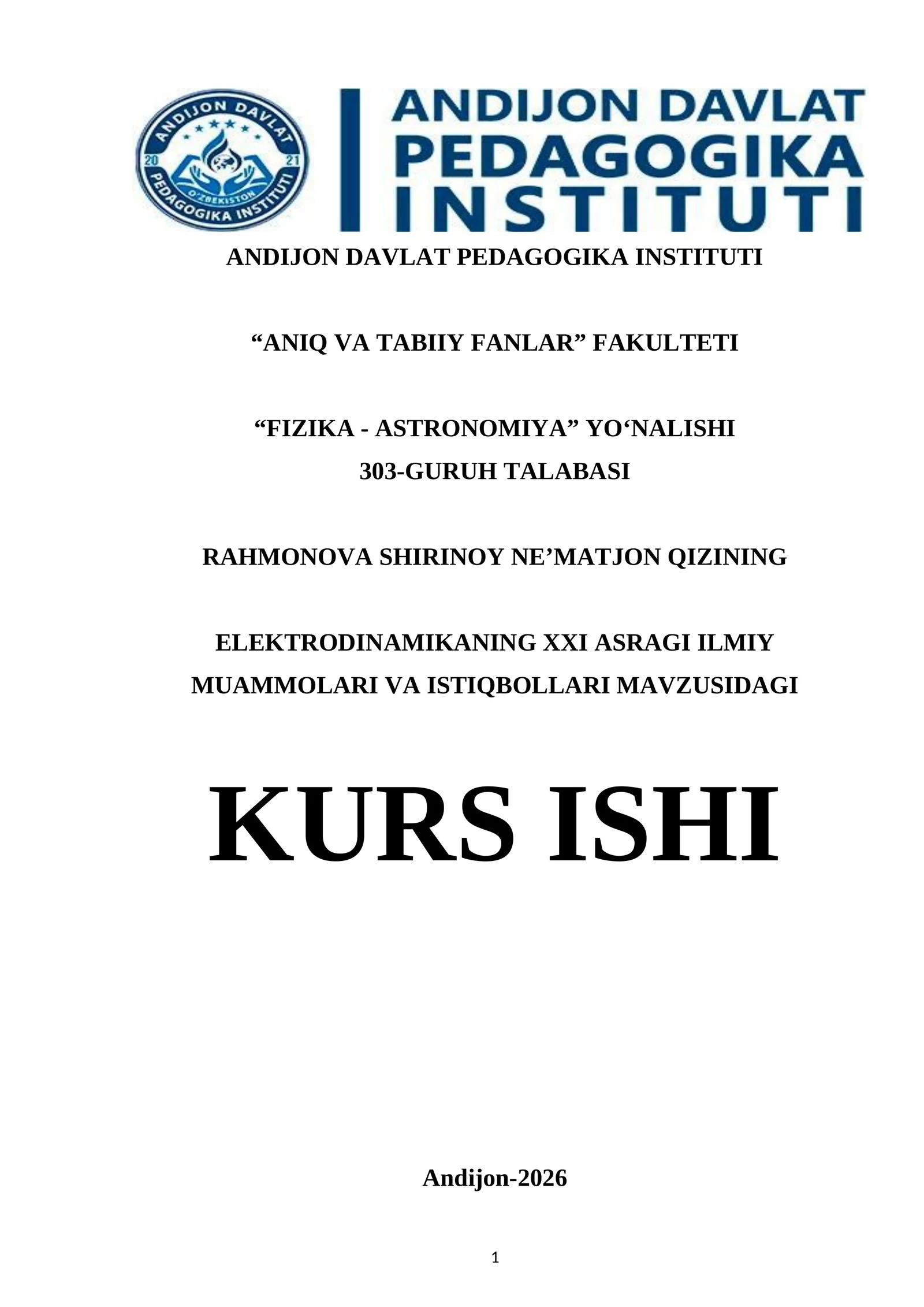 ELEKTRODINAMIKANING XXI ASRAGI ILMIY MUAMMOLARI VA ISTIQBOLLARI.docx