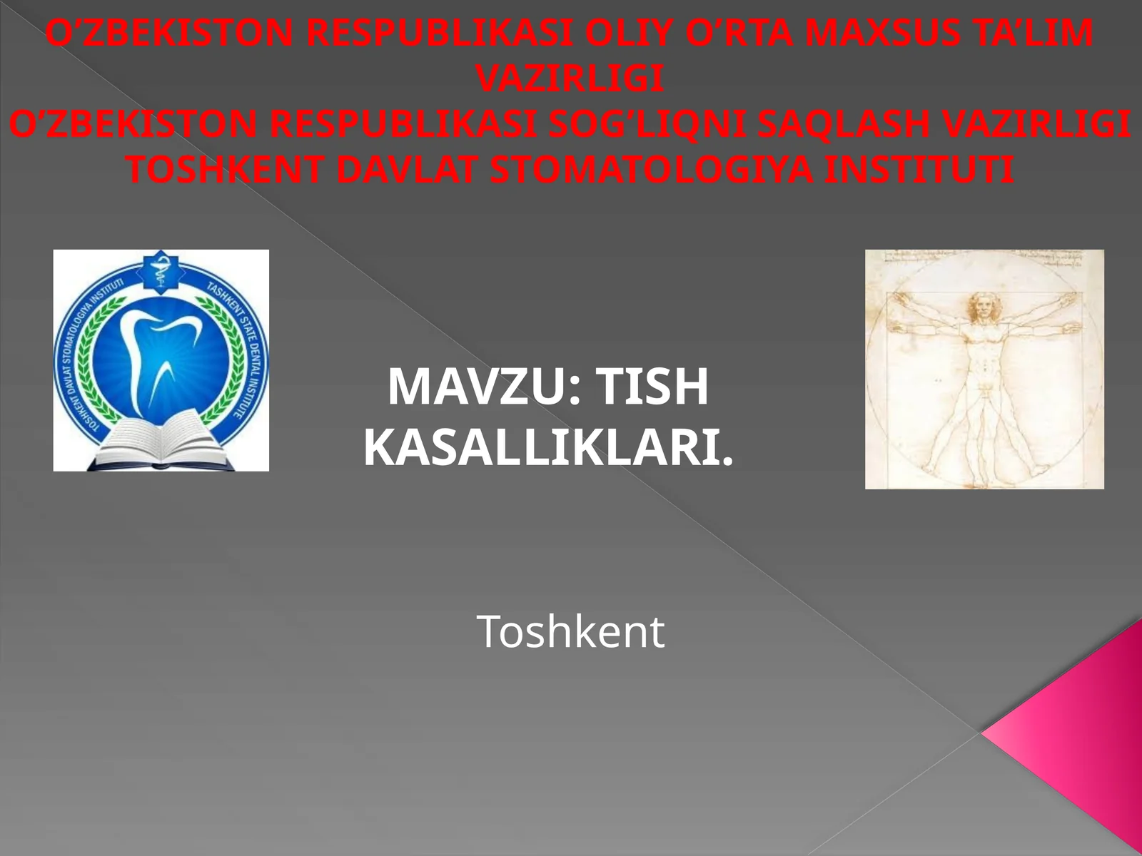 Tish kasalliklari