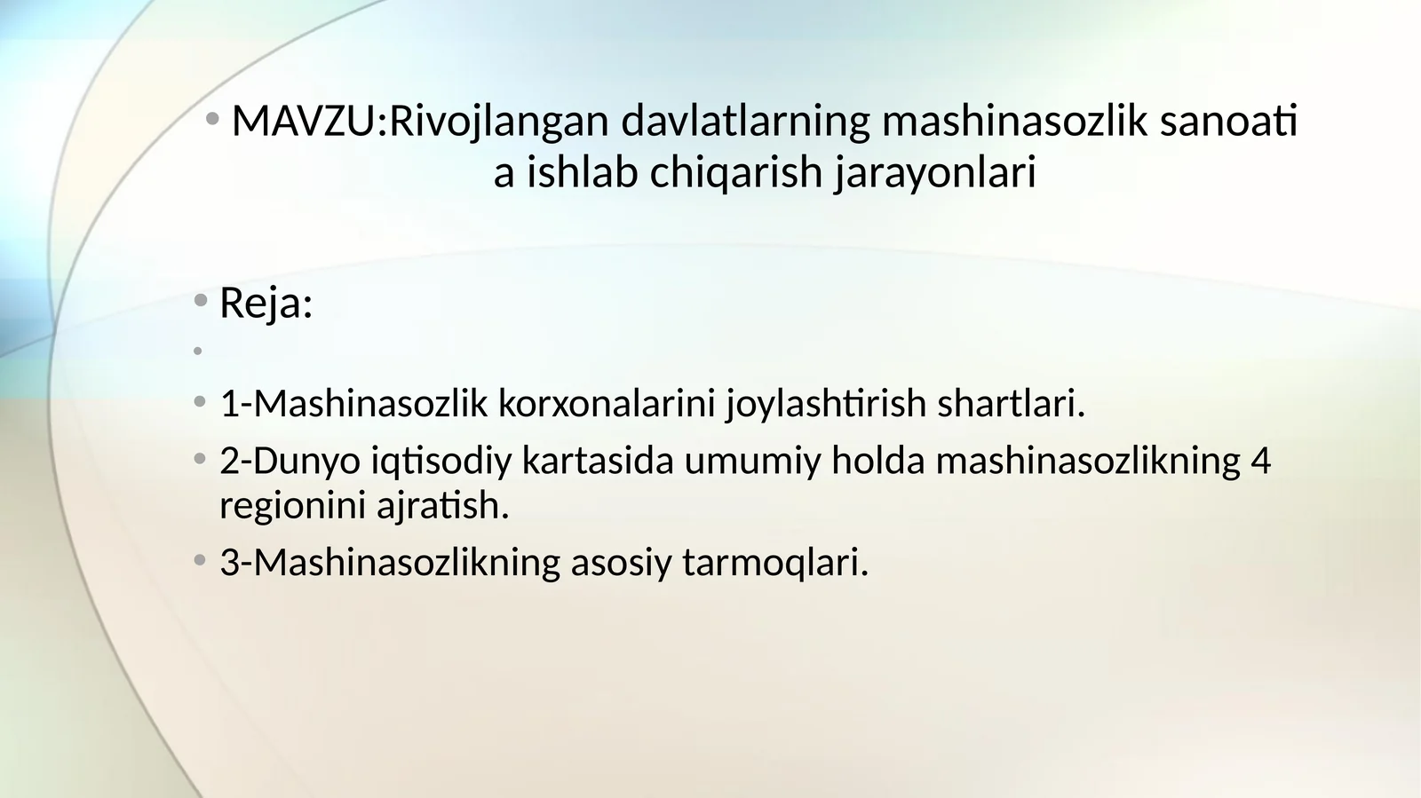 Rivojlangan davlatlarning mashinasozlik sanoati va ishlab chiqarish jarayonlari