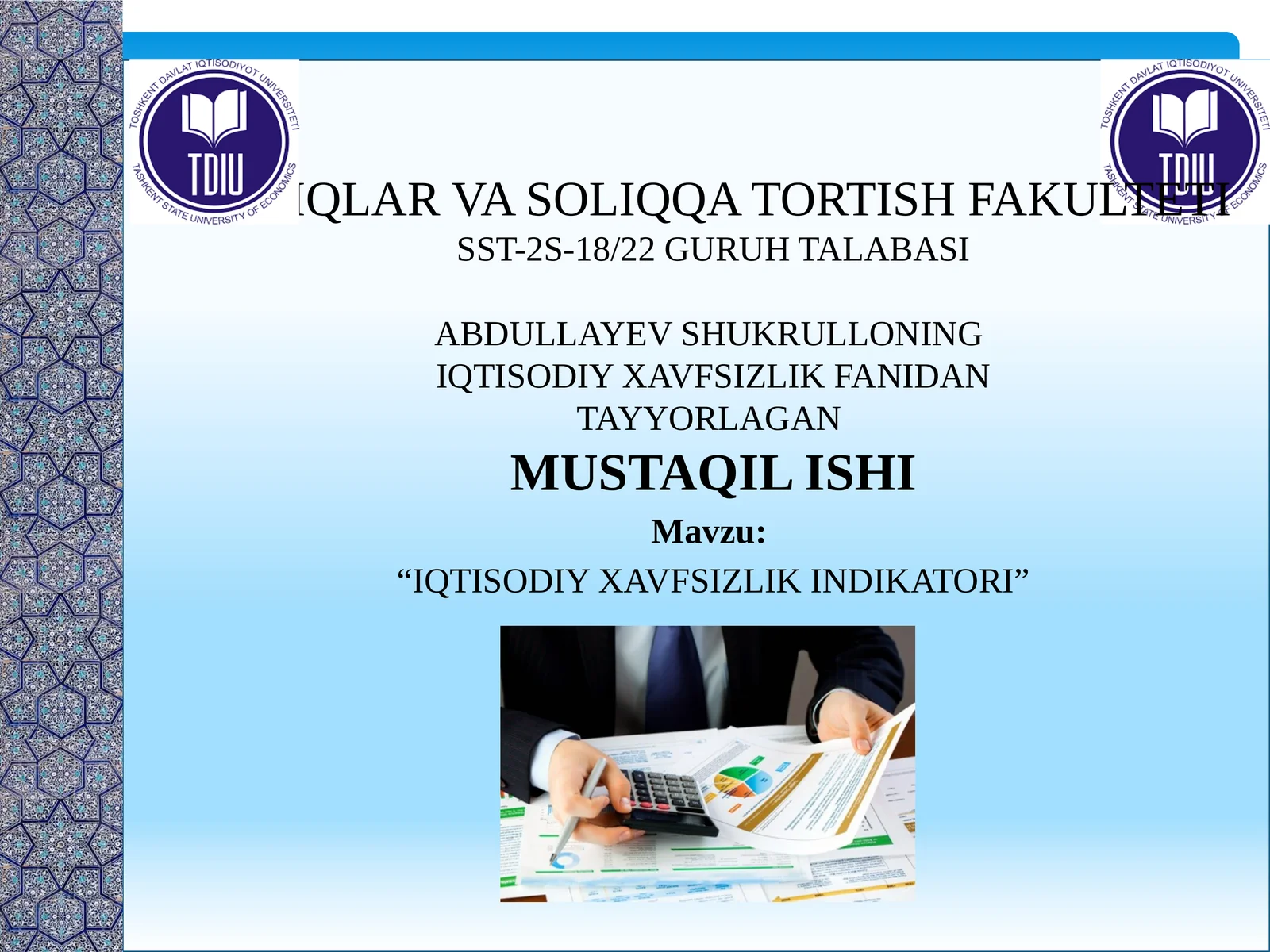 IQTISODIY XAVFSIZLIK INDIKATORI