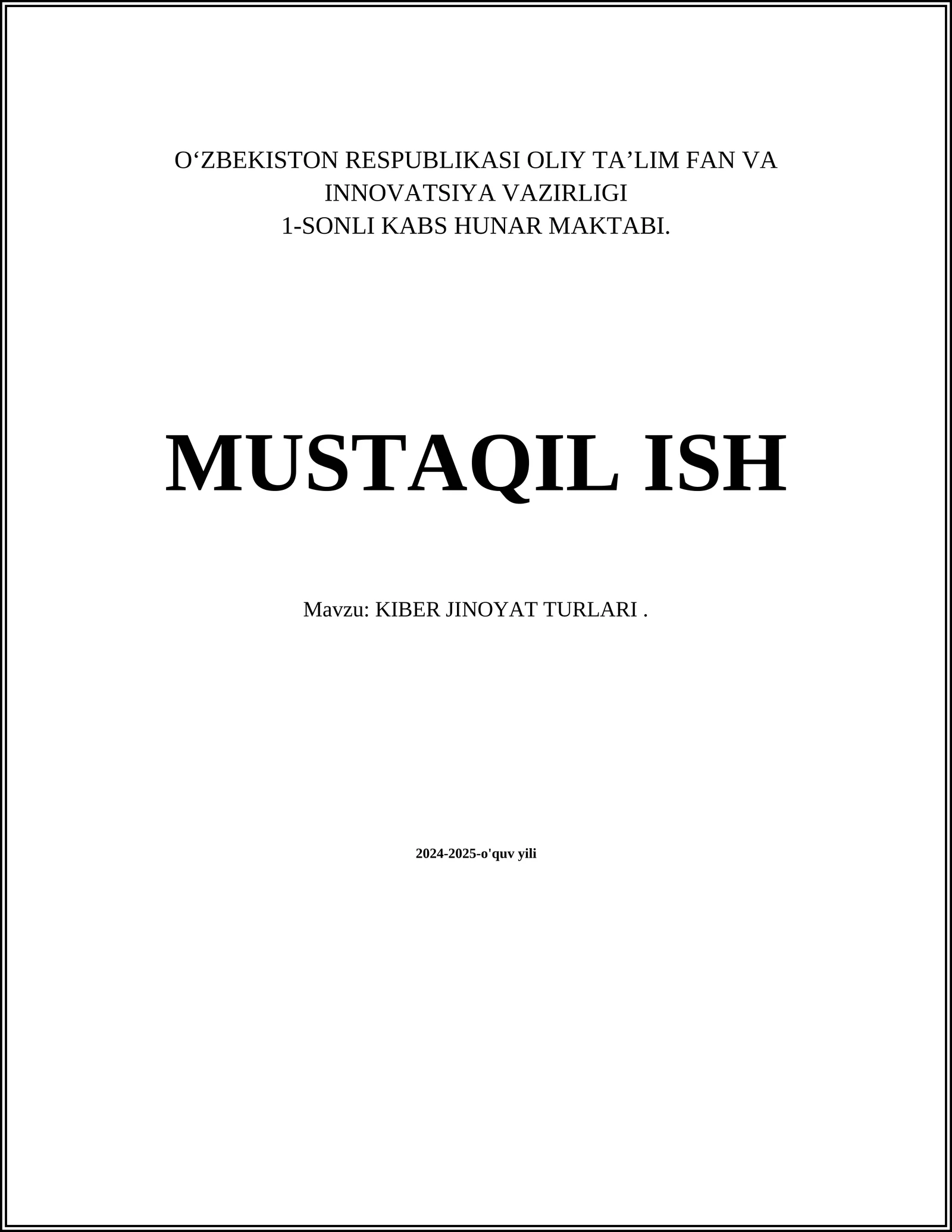 KIBER JINOYAT TURLARI