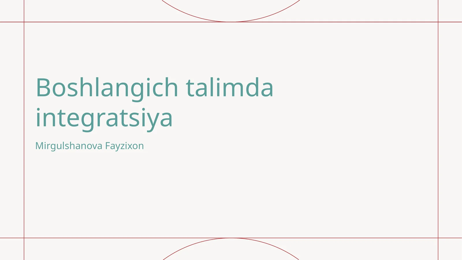 Boshlangich talimda integratsiya