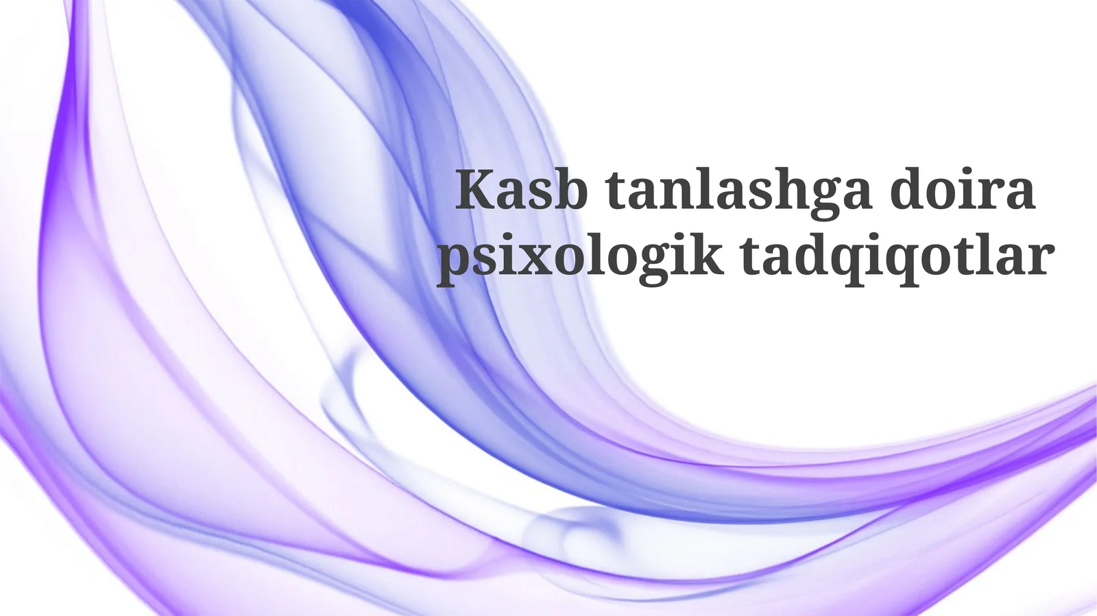 Kasb Tanlashdagi Qaror Qabul Qilish Jarayoni