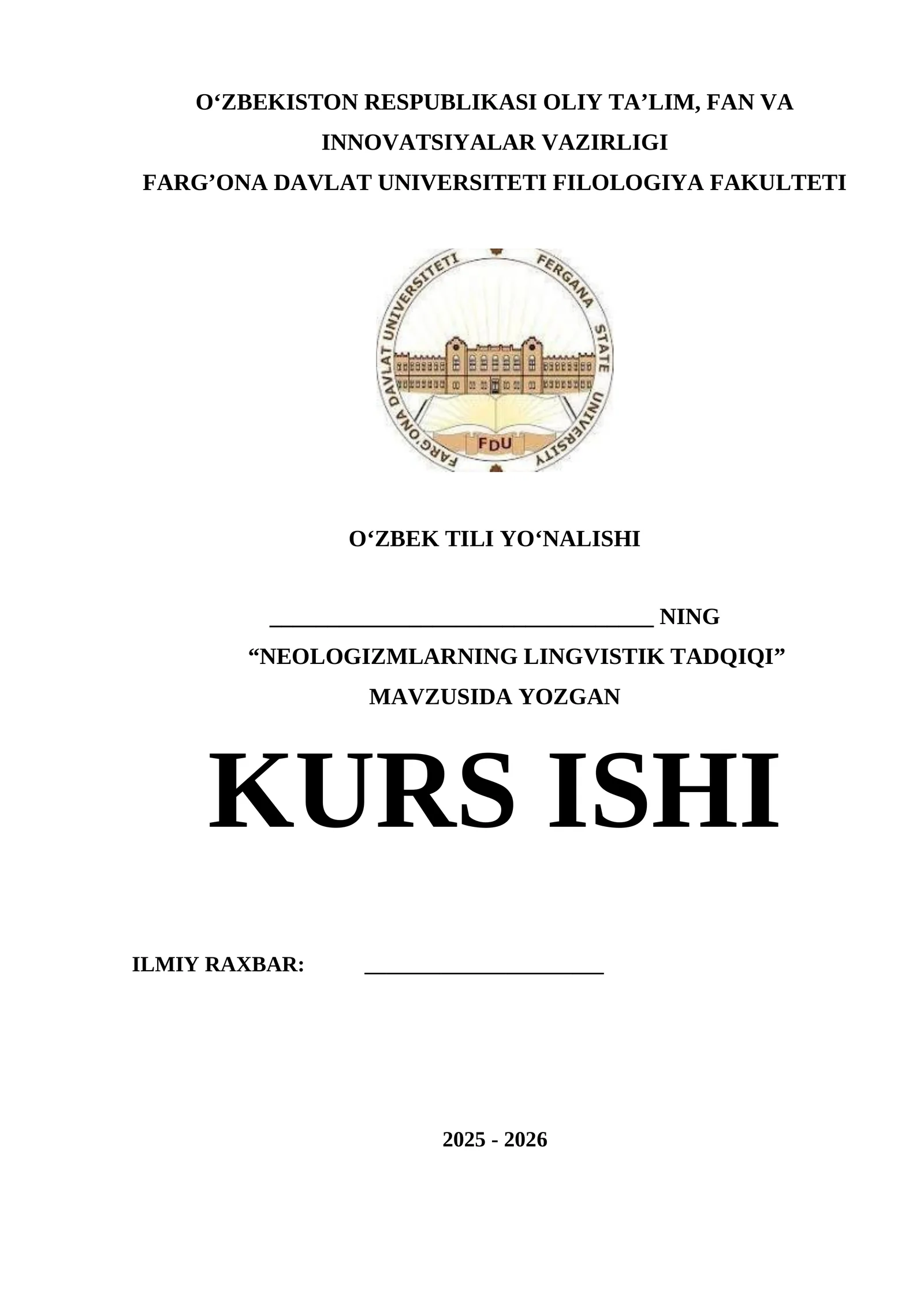 "NEOLOGIZMLARNING LINGVISTIK TADQIQI" MAVZUSIDA YOZGAN KURS ISHI