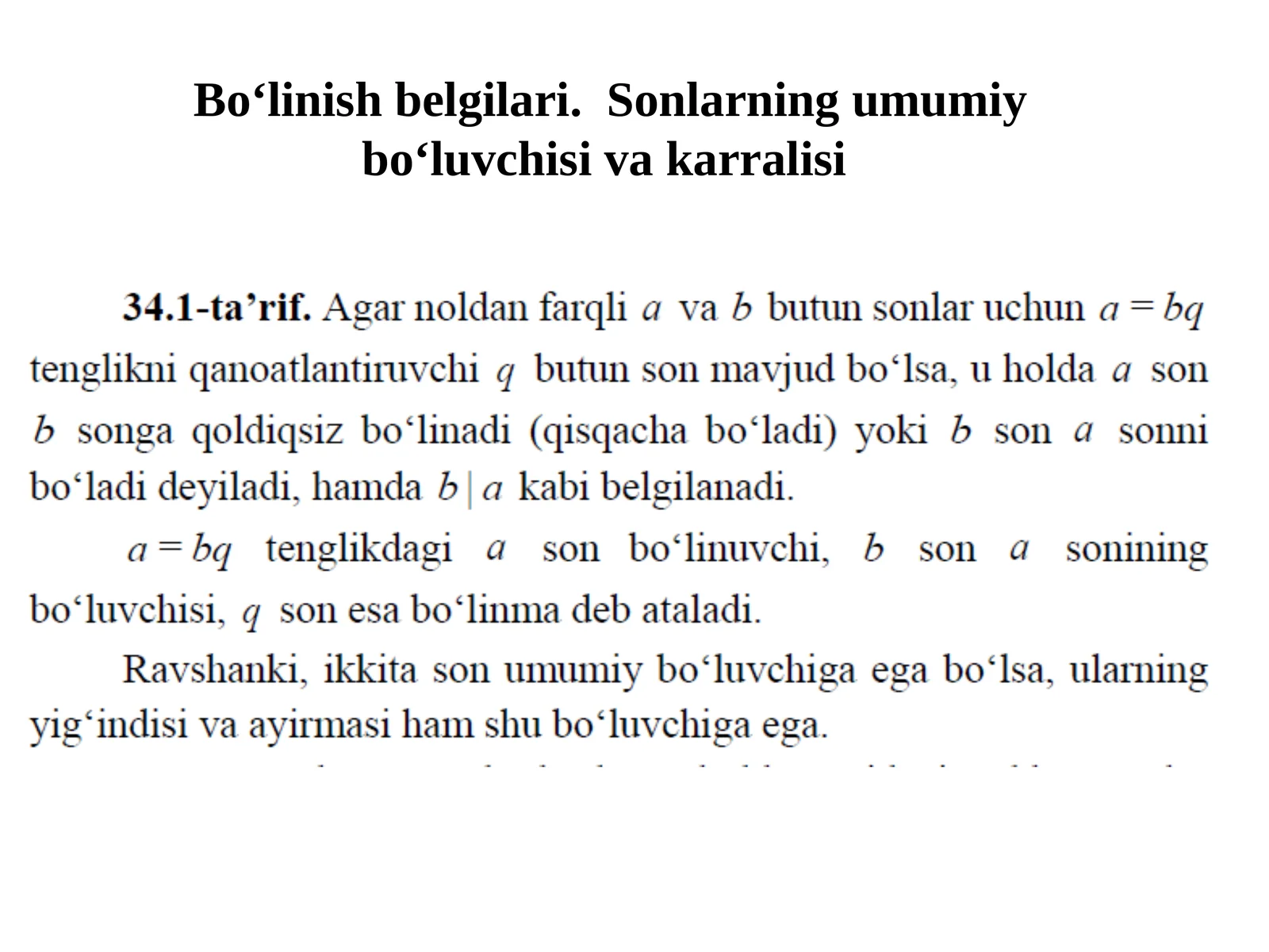 Bo‘linish belgilari. Sonlarning umumiy bo‘luvchi siva karralisi