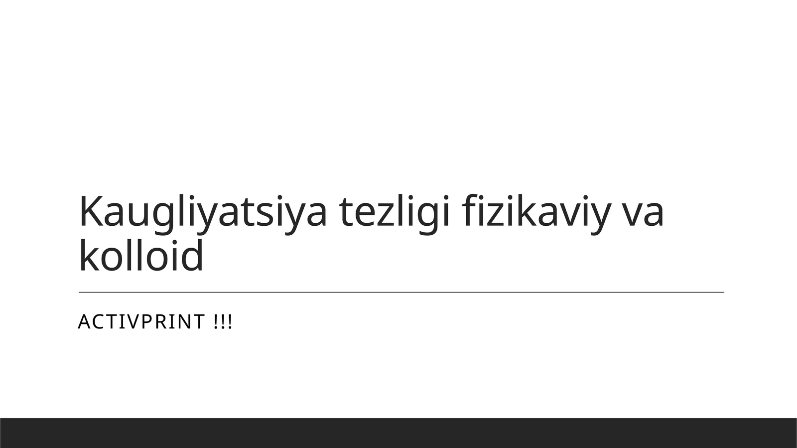 Kaugliyatsiya jarayonining fizikaviy va kolloid tizimlardagi mexanizmlari